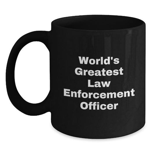 Funny Law Enforcement Officer Gifts from Mom on Mother's Day - Black Coffee Mug, 'World's Greatest' Quote - Main