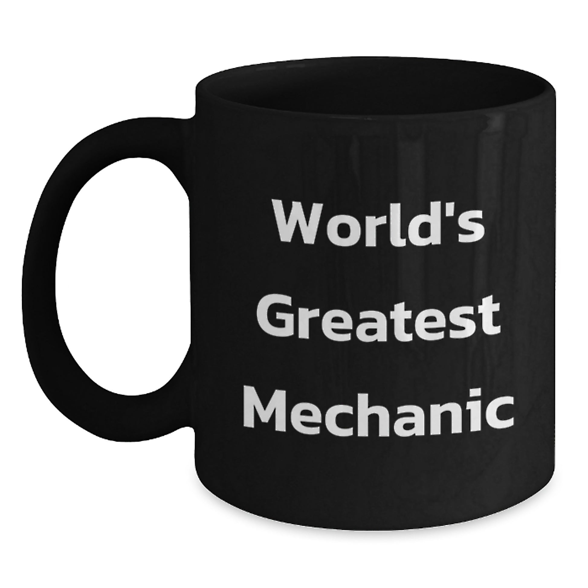 Funny Mechanic Gifts for Friends from World's Greatest Mechanic Black Coffee Mug, Perfect for Graduation Unique Gifts for Men - Main