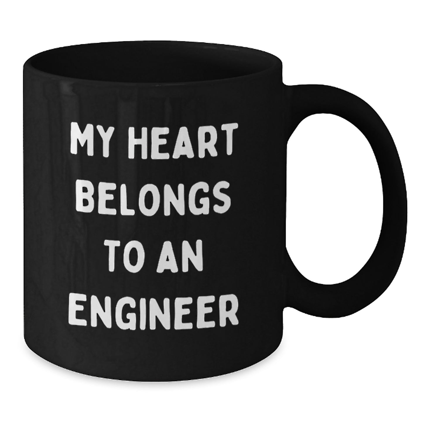 Funny Engineer Gifts from Friends, Graduation Unique Mug for Engineers, 'My Heart Belongs To An Engineer' Quote on Black Coffee Mug - Additional