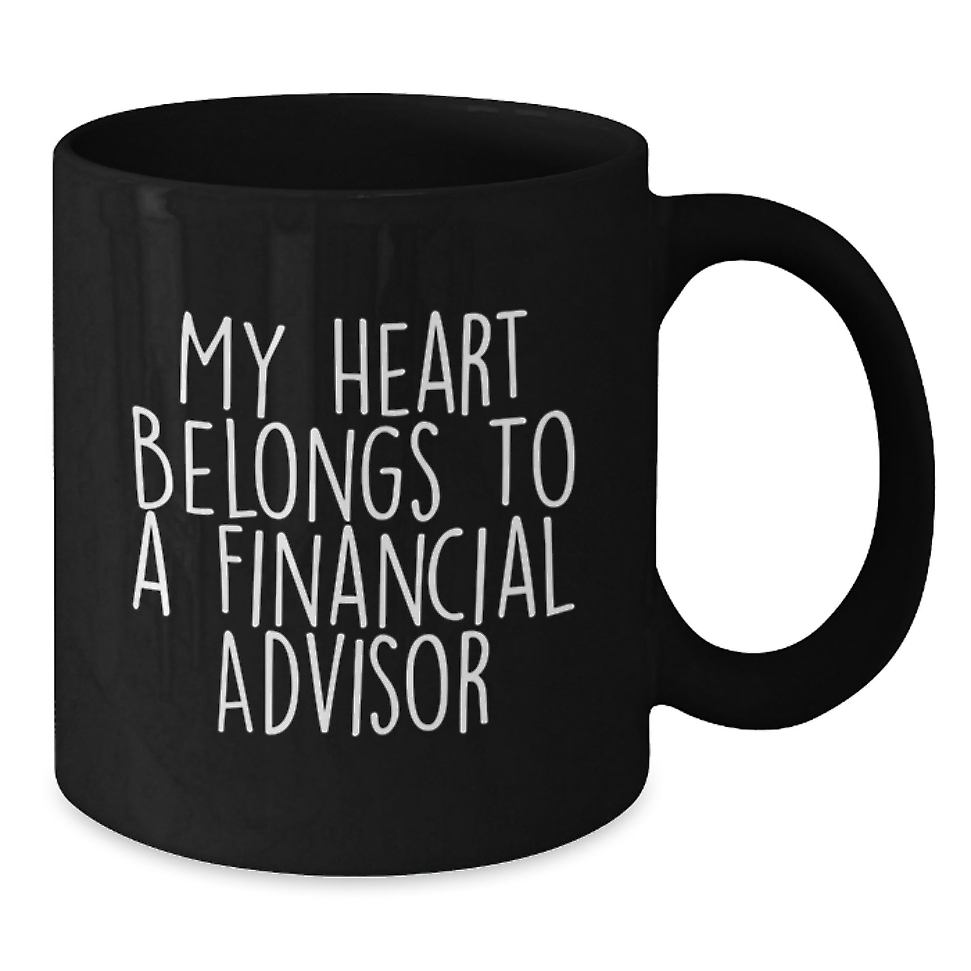 Funny Financial Advisor Gifts from Friends, Unique Black Coffee Mug for Graduation, 'My Heart Belongs To A Financial Advisor' Inspirational Quote, Perfect for Financial Advisor Men or Women - Additional