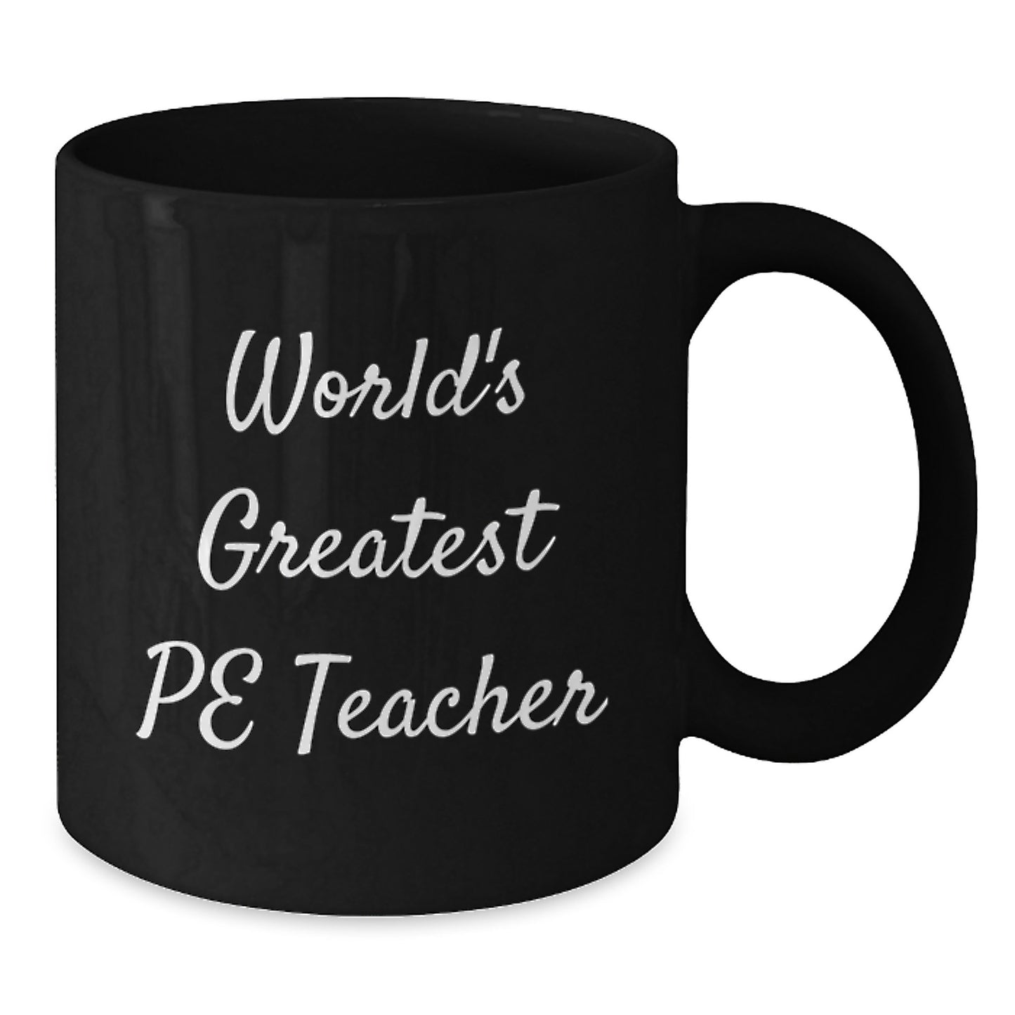 Funny PE Teacher Gifts from Friends for Men Birthday Unique Mugs with 'World's Greatest' Quote, Black Ceramic Coffee Mug, 11oz/15oz - Microwave Dishwasher Safe - Additional