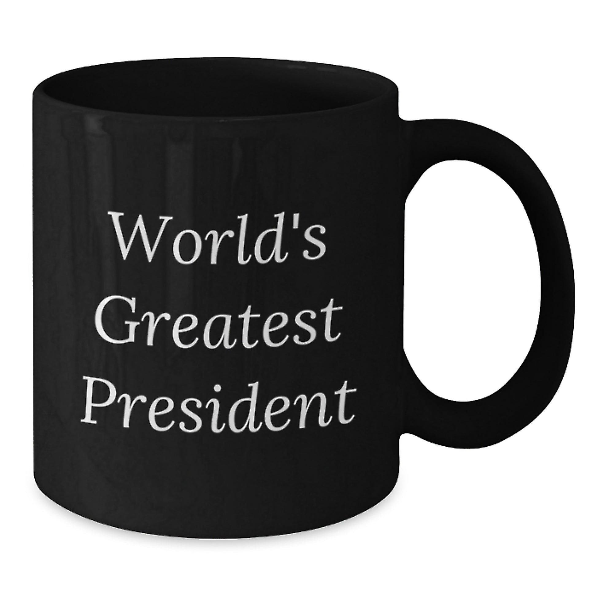 Funny Quotes Gifts for President, Unique Christmas Unique Gifts from Friends, World's Greatest President Black Coffee Mug - Additional