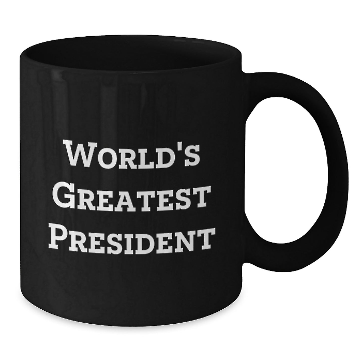 Funny President Gifts from Friends, Black Coffee Mug with World's Greatest President Quote, Unique Christmas Unique Gifts for Men, Women, Family - Additional