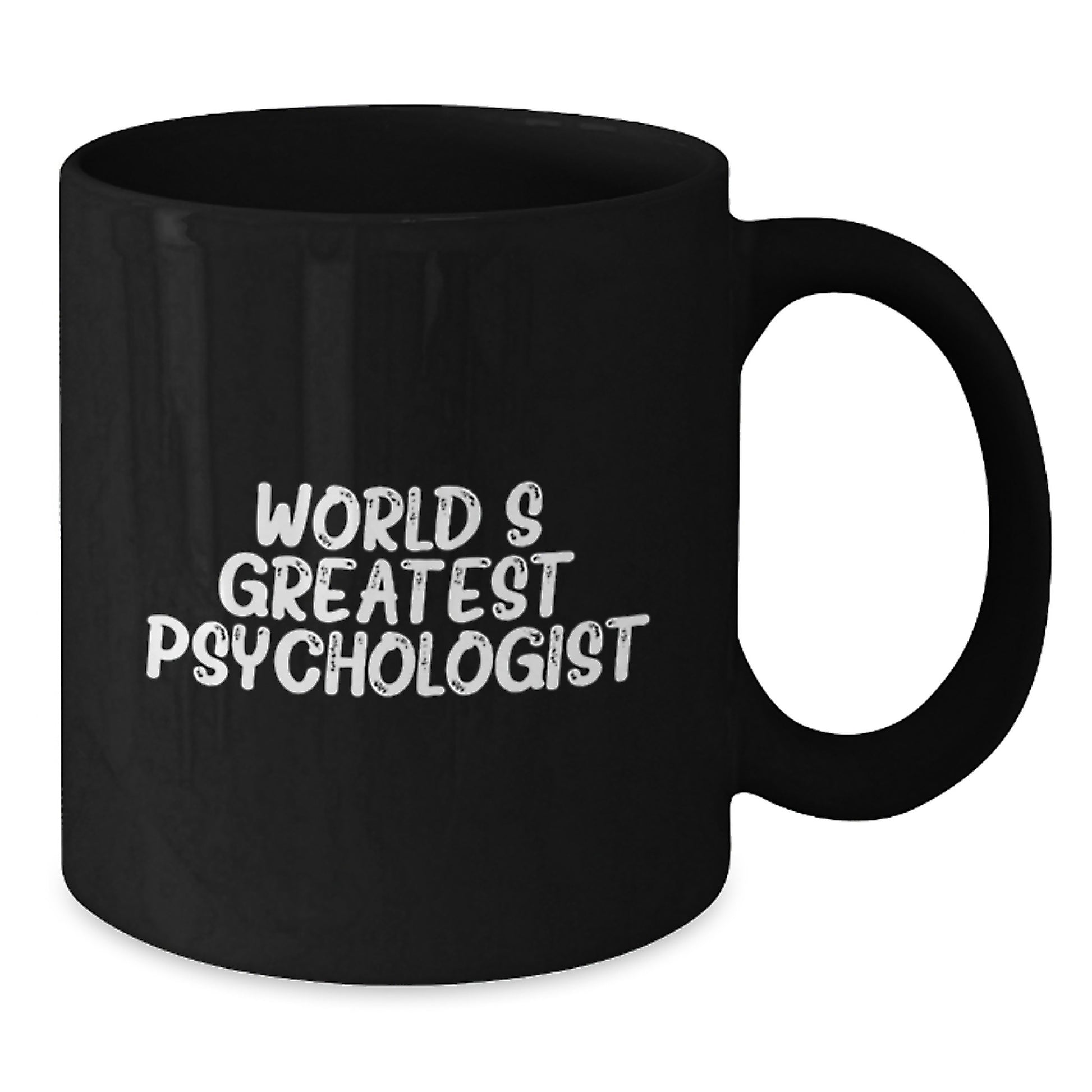 Gifts from Men, Funny Psychologist Quotes Mug, World's Greatest Psychologist Black Coffee Mug, Unique Christmas Unique Gifts for Psychologist Friends - Additional