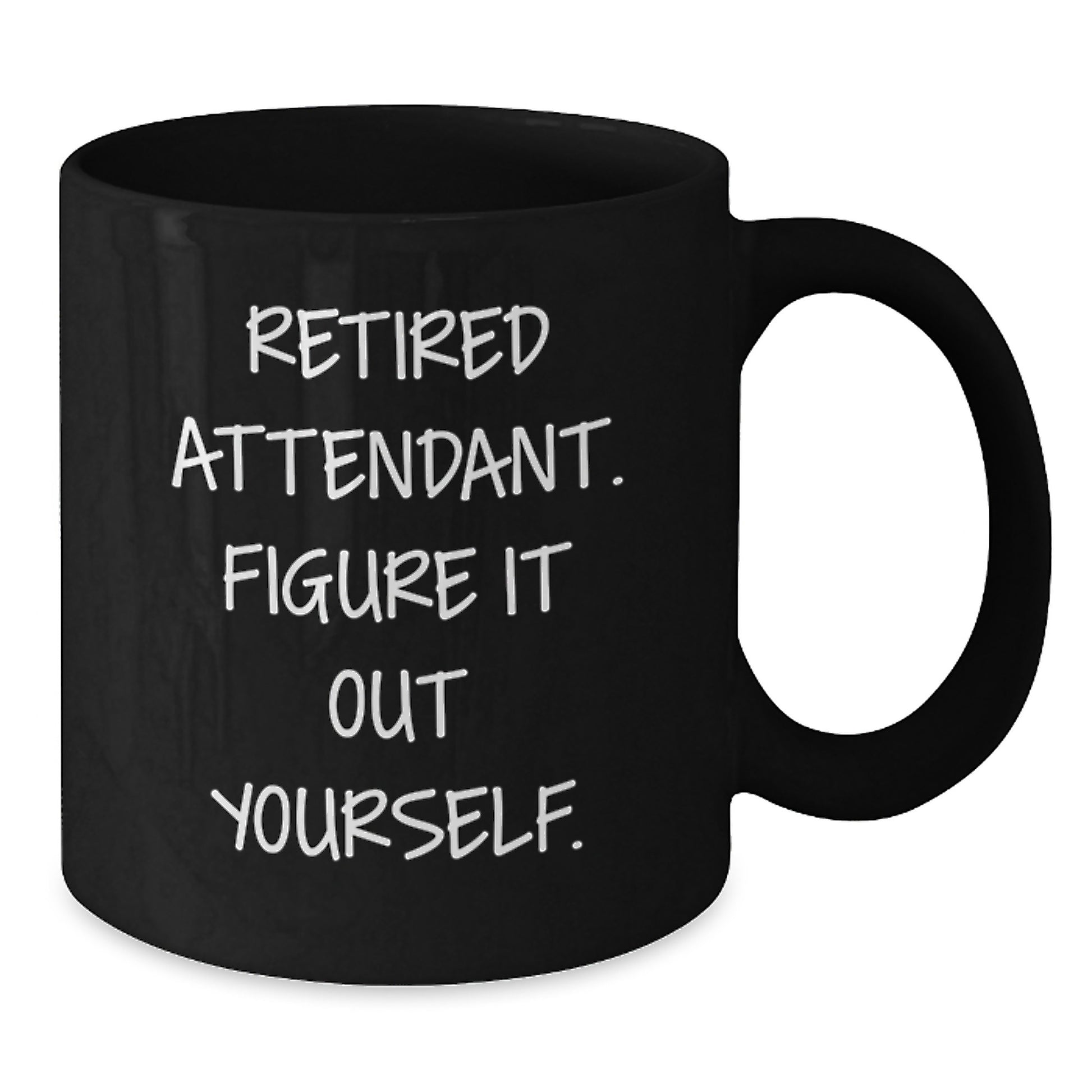 Funny Quote Black Coffee Mugs for Attendants Gifts from Friends and Family, Unique Christmas Unique Gifts for Attendant Men Women - Additional