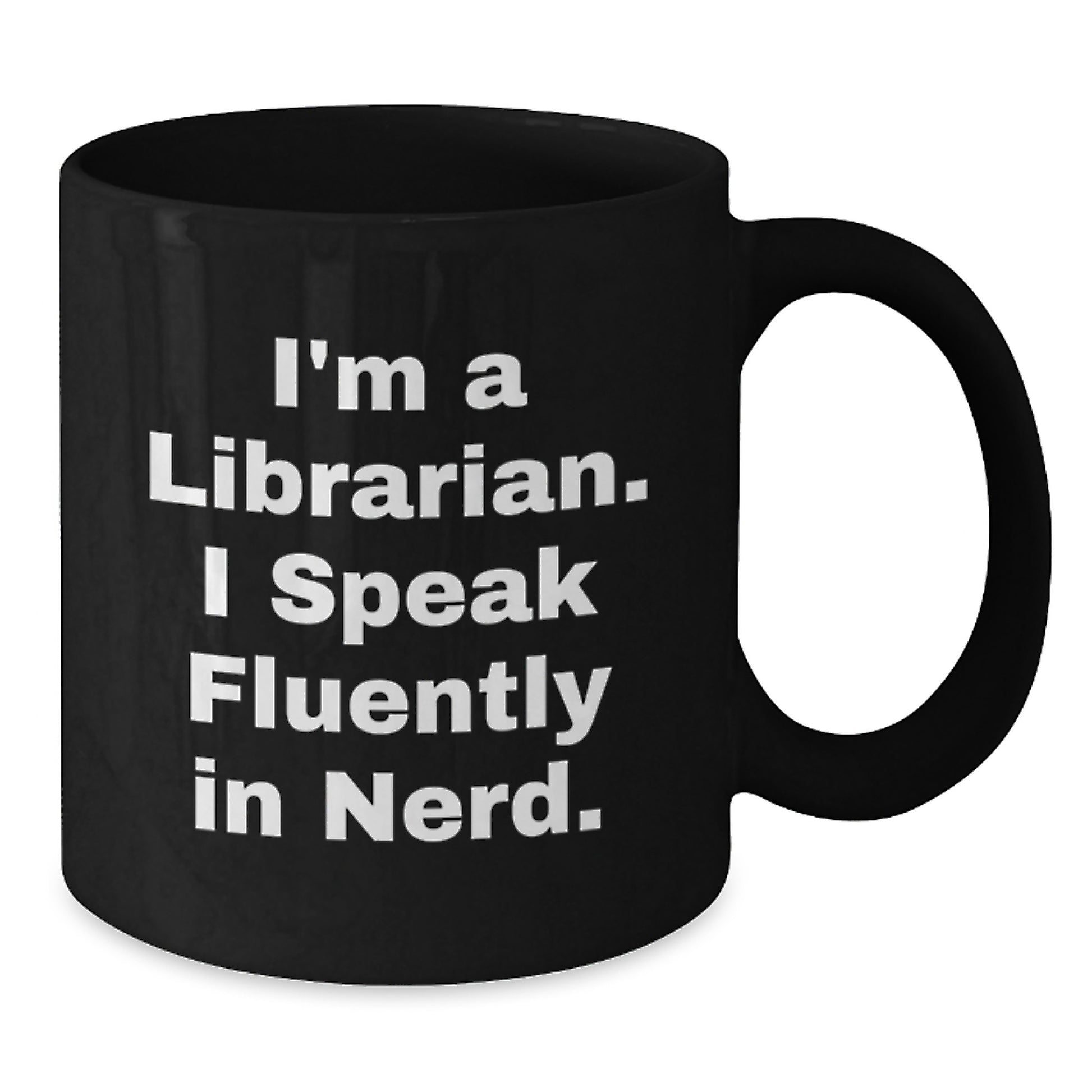 Funny Librarian Gifts from Friends for Librarian Graduation Black Coffee Mug, I'm A Librarian, I Speak Fluently In genius, Unique Librarian Mug - Additional