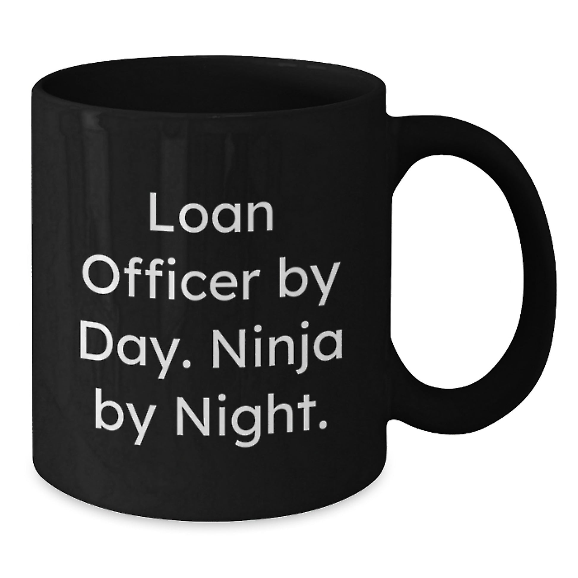 Funny Loan Officer Gifts from Men to Friends and Coworkers - Black Ceramic Coffee Mugs - Loan Officer By Day Ninja By Night Christmas Unique Gifts - Additional
