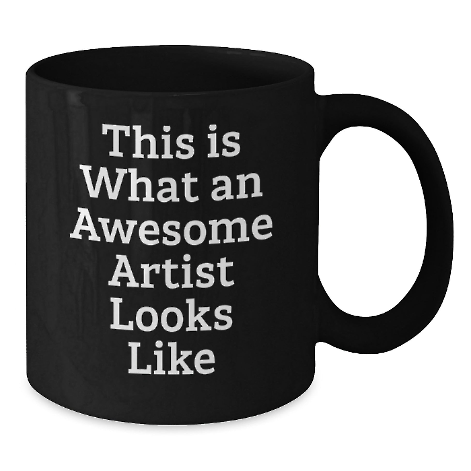 Funny Artist Gifts for Friends, Cute Inspirational Quotes on Black Coffee Mug for Men, Women, Coworkers - Additional