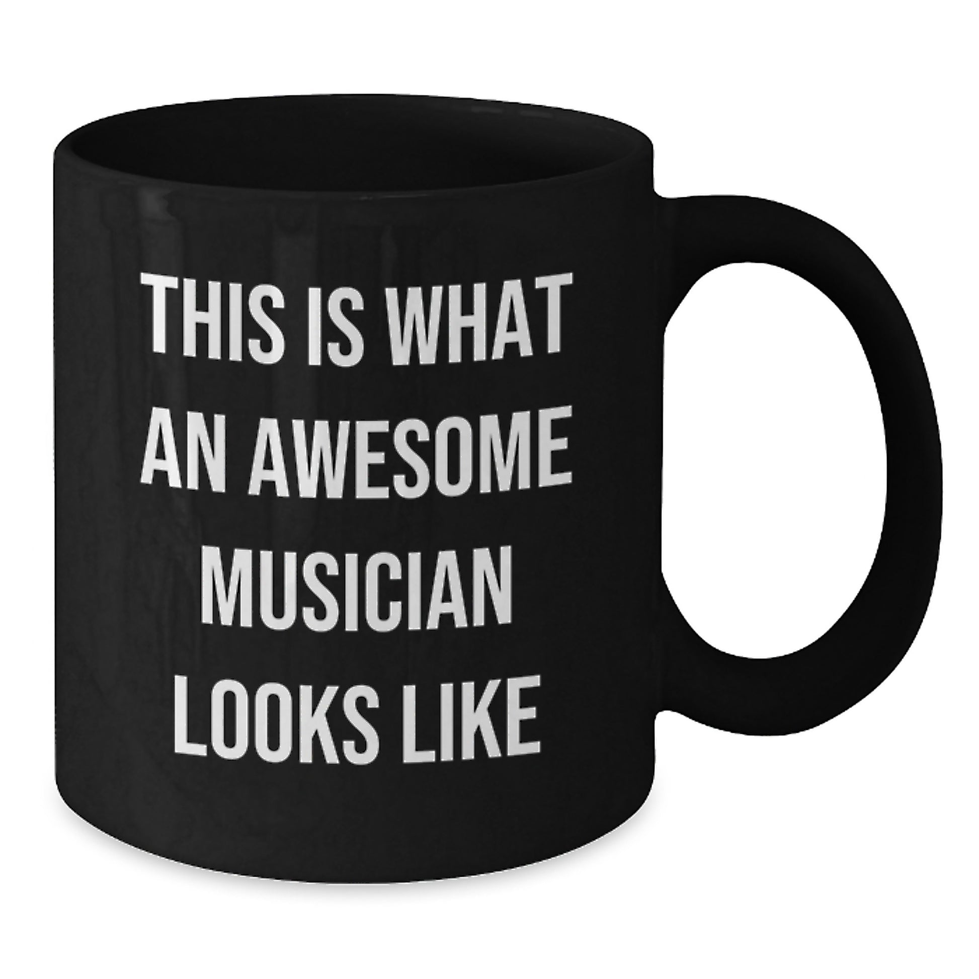 Funny Musician Gifts for Him or Her, This Is What An Awesome Musician Looks Like, Black Coffee Mug with 11oz or 15oz Capacity - Additional