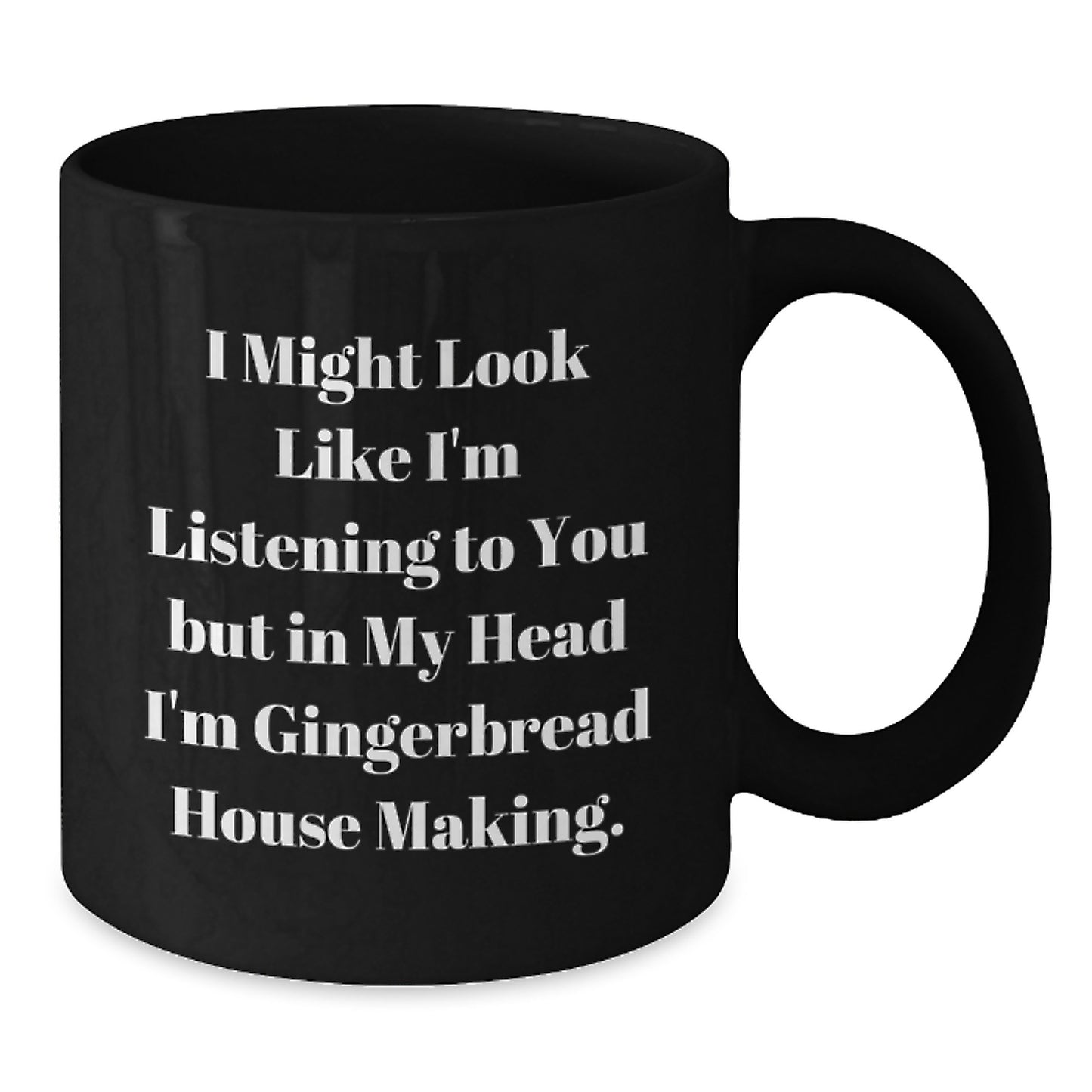 Funny Gingerbread House Making Christmas Unique Gifts for Men and Women Black Coffee Mugs Gifts from Friends and Family - Additional