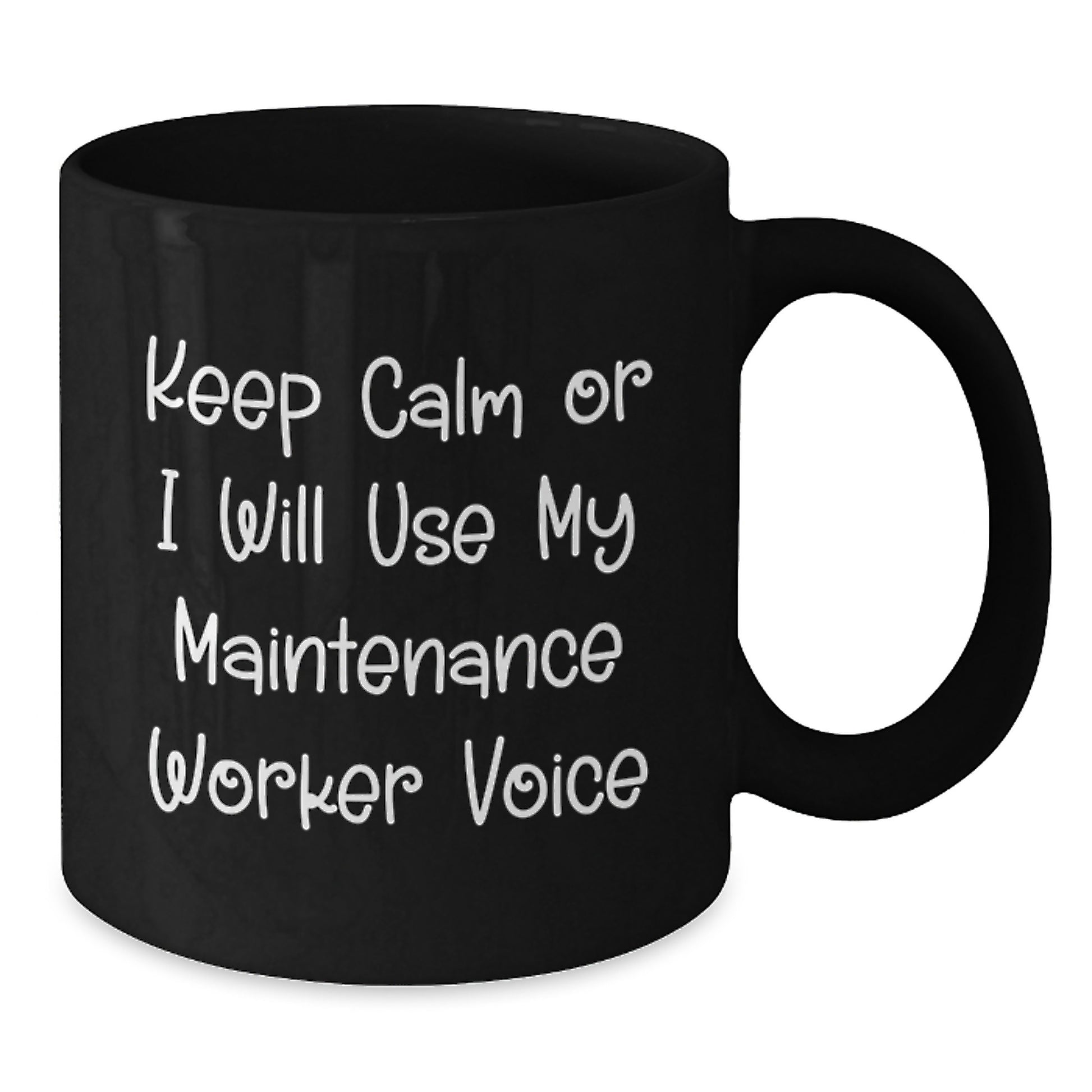 Funny Maintenance Worker Gifts from Men for Maintenance Worker Black Coffee Mug on Mother's Day Unique Gifts - Additional