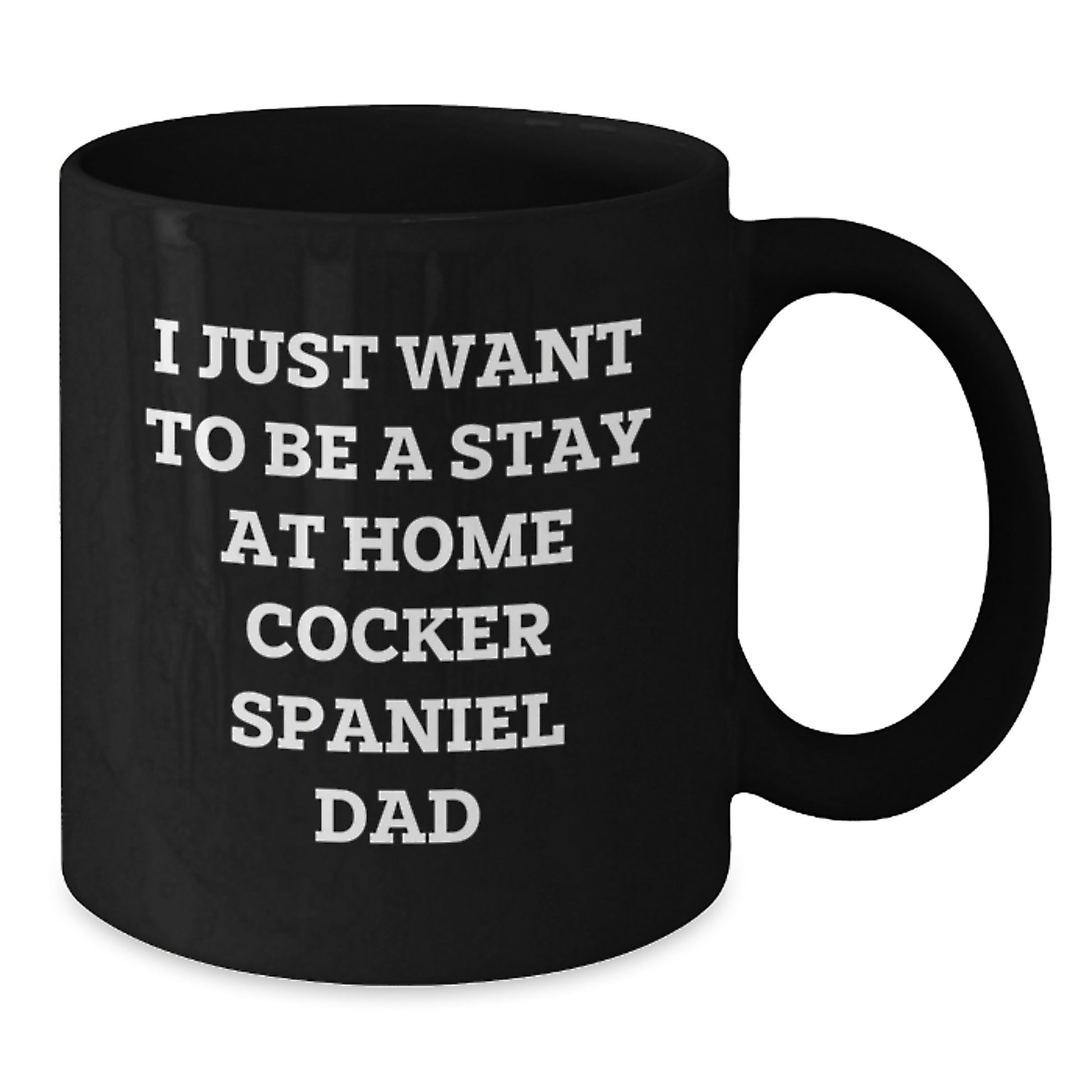 Cute Cocker Spaniel Dog Dad Funny Quote Black Coffee Mug Gifts from Dad for Cocker Spaniel Dog Lover Christmas Unique Gifts - Additional