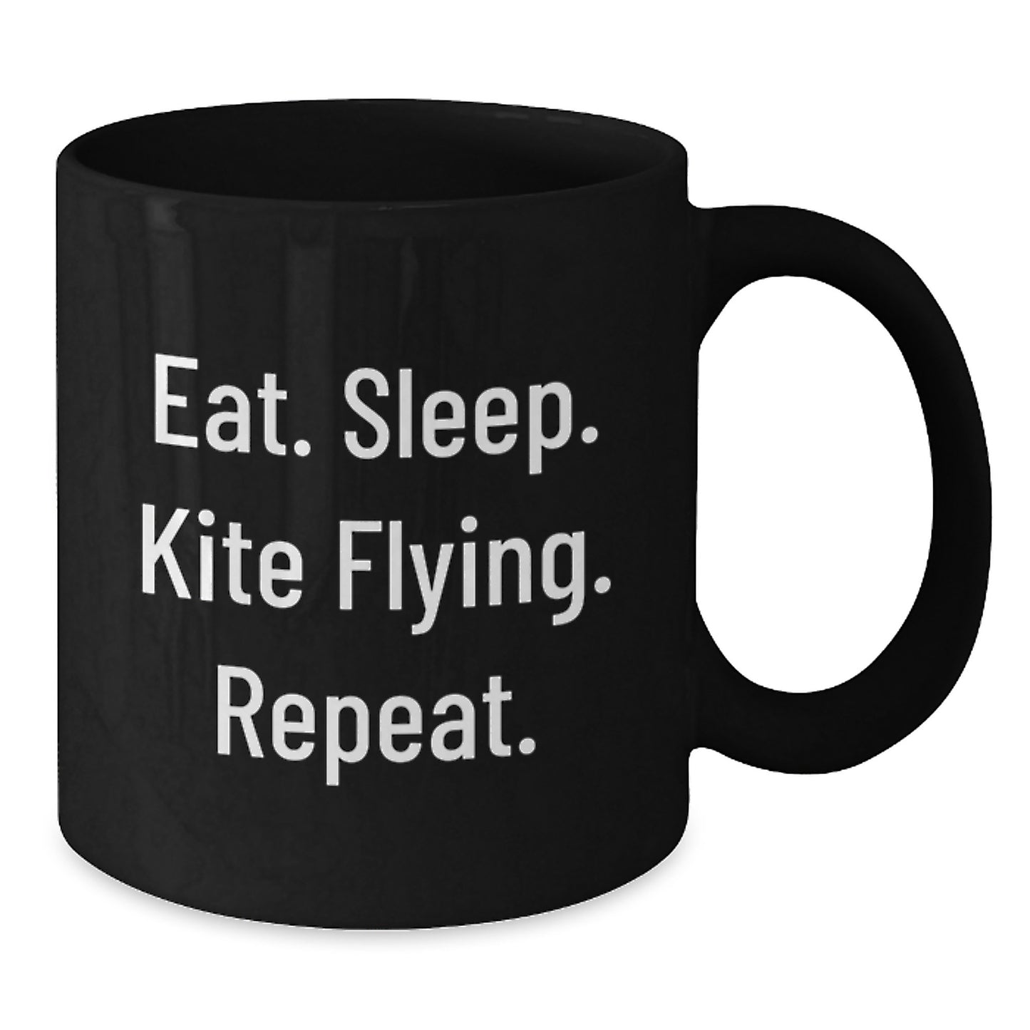 Kite Flying Fun Gifts from Friends, Gifts for Kite Flying Enthusiasts, Eat. Sleep. Kite Flying. Repeat. Black Coffee Mug, Birthday Unique Gifts, Cute Quote - Additional