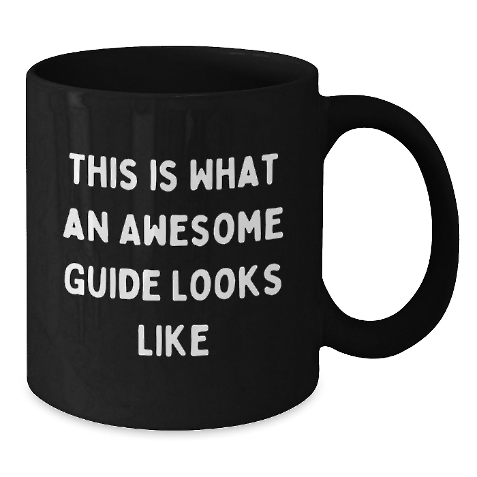 Funny Guide Enthusiast Gifts from Friends to Family Members - Birthday Unique Coffee Mug - 'This Is What An Awesome Guide Looks Like' - Additional