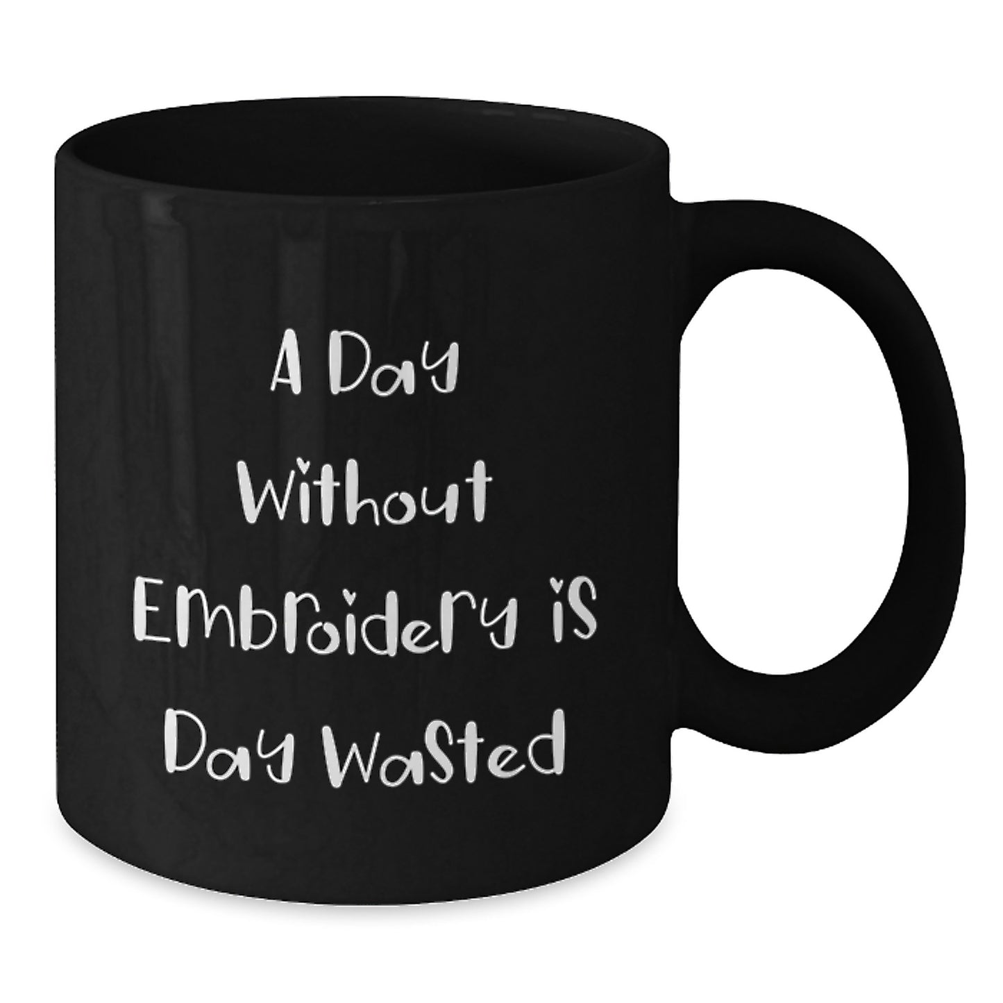 Funny Embroidery Quotes Gifts for Men Women Friends Coworkers Family - Black Coffee Mug for Birthday Unique Gifts from Friends and Family - Additional
