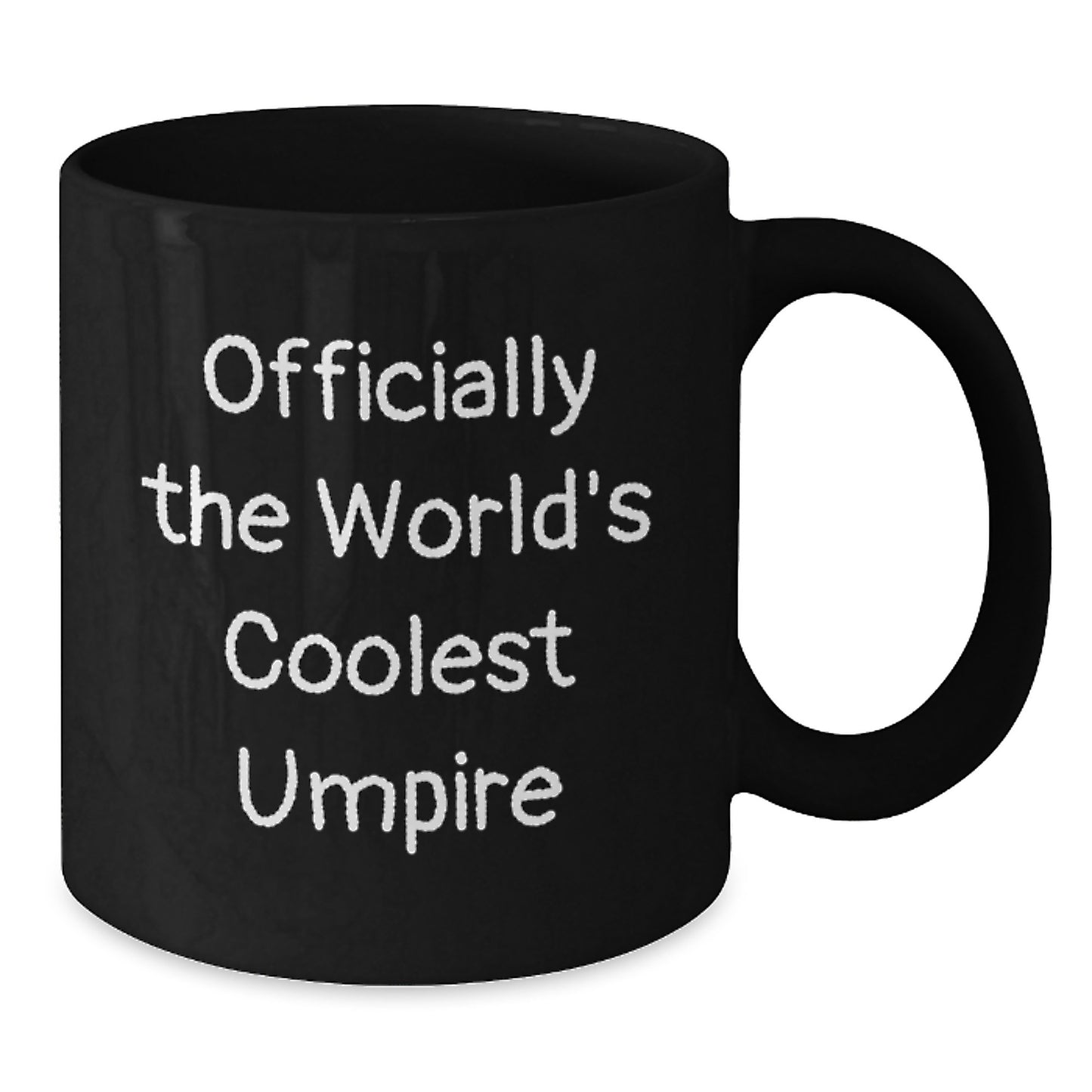 Umpire Gifts from Friends, Funny Officially The World's Coolest Umpire Black Coffee Mug for Umpire Lovers on Graduation, Unique Gifts for Him, Her, or Umpire - Additional