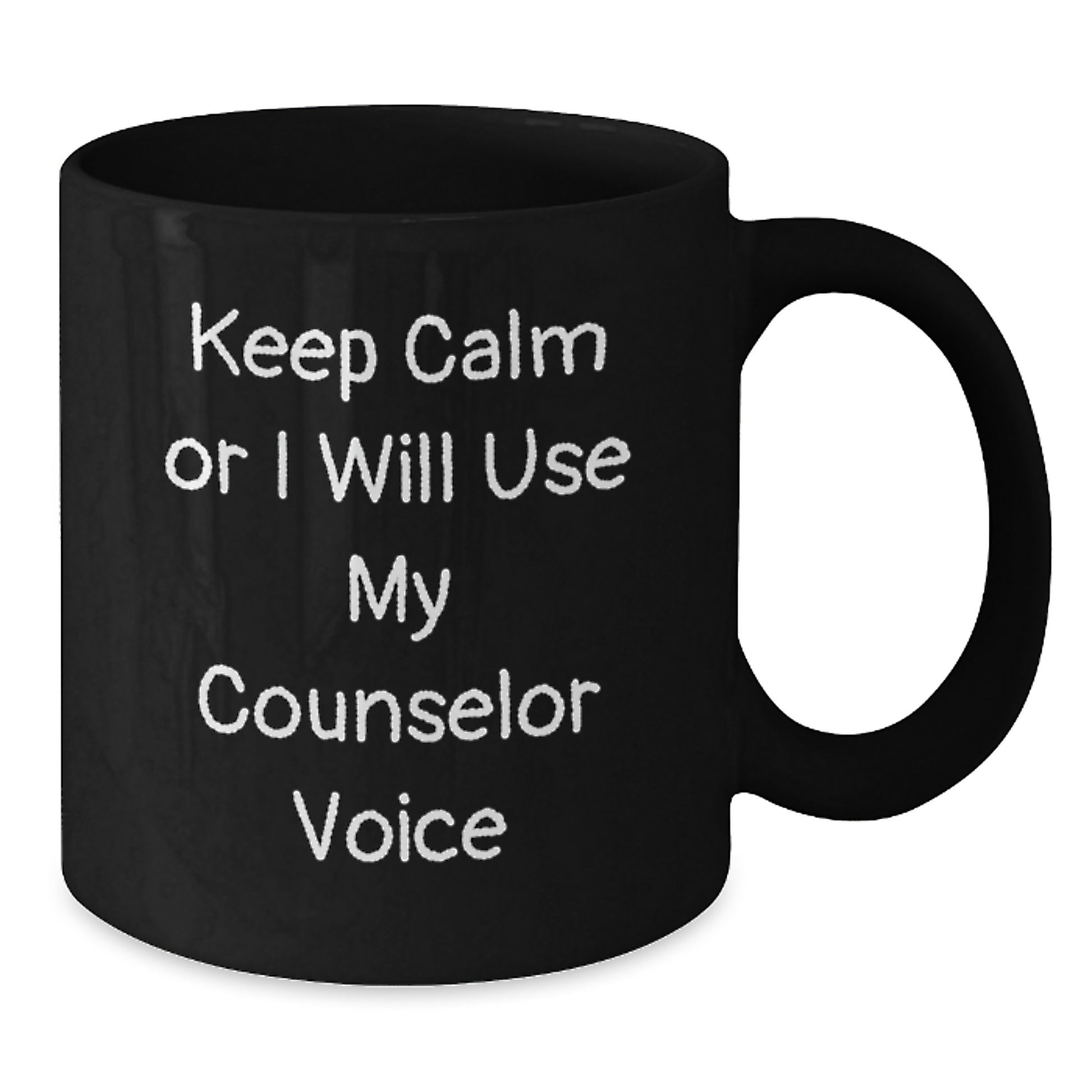 Funny Counselor Gifts from Friends for Counselor Men, Black Coffee Mug, Christmas Unique Gifts, Keep Calm Or I Will Use My Counselor Voice - Additional