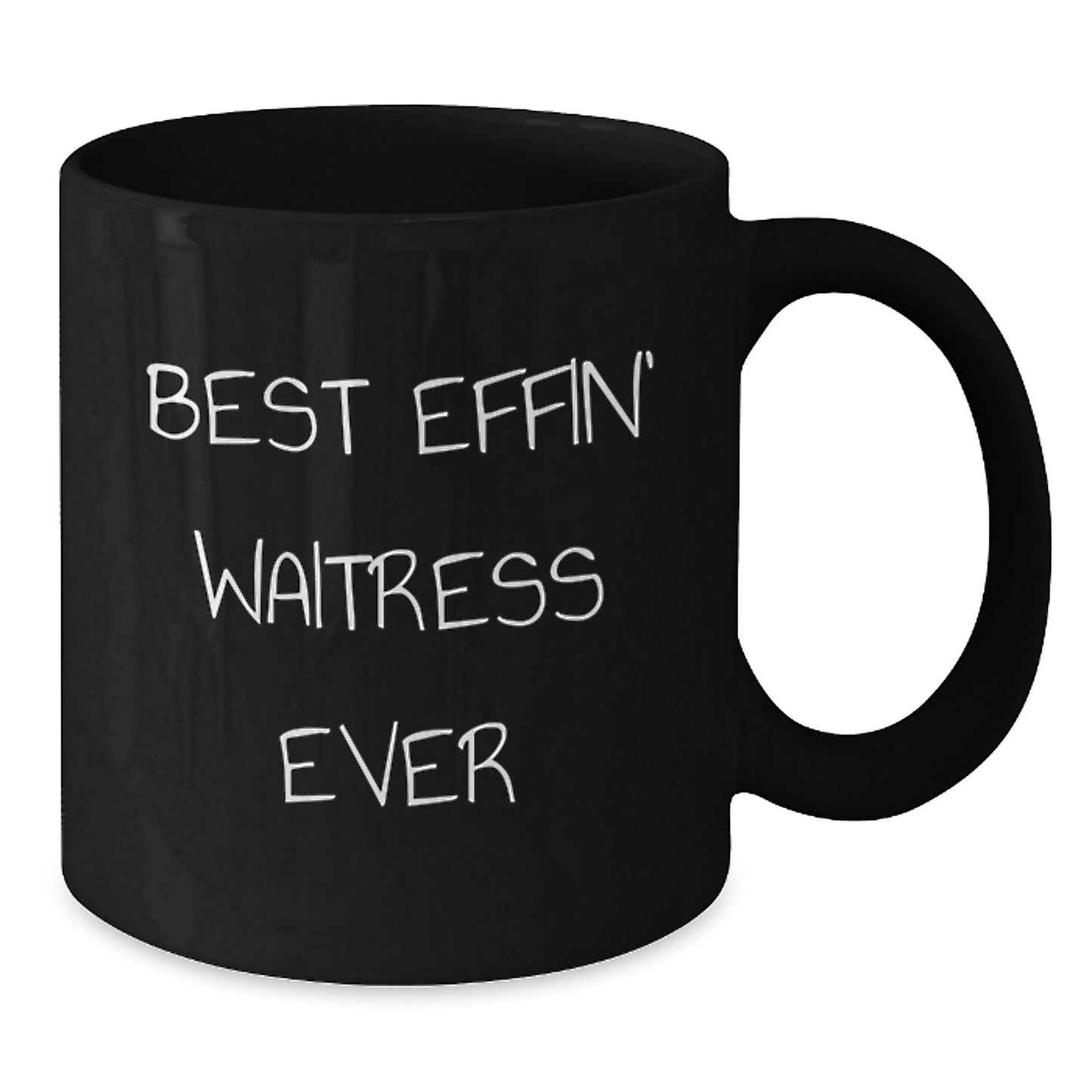 Funny Waitress Gifts from Men for Best Effin' Waitress Ever Graduation Unique Gifts, Black Coffee Mug with 11oz or 15oz Capacity, Microwave and Dishwasher Safe - Additional