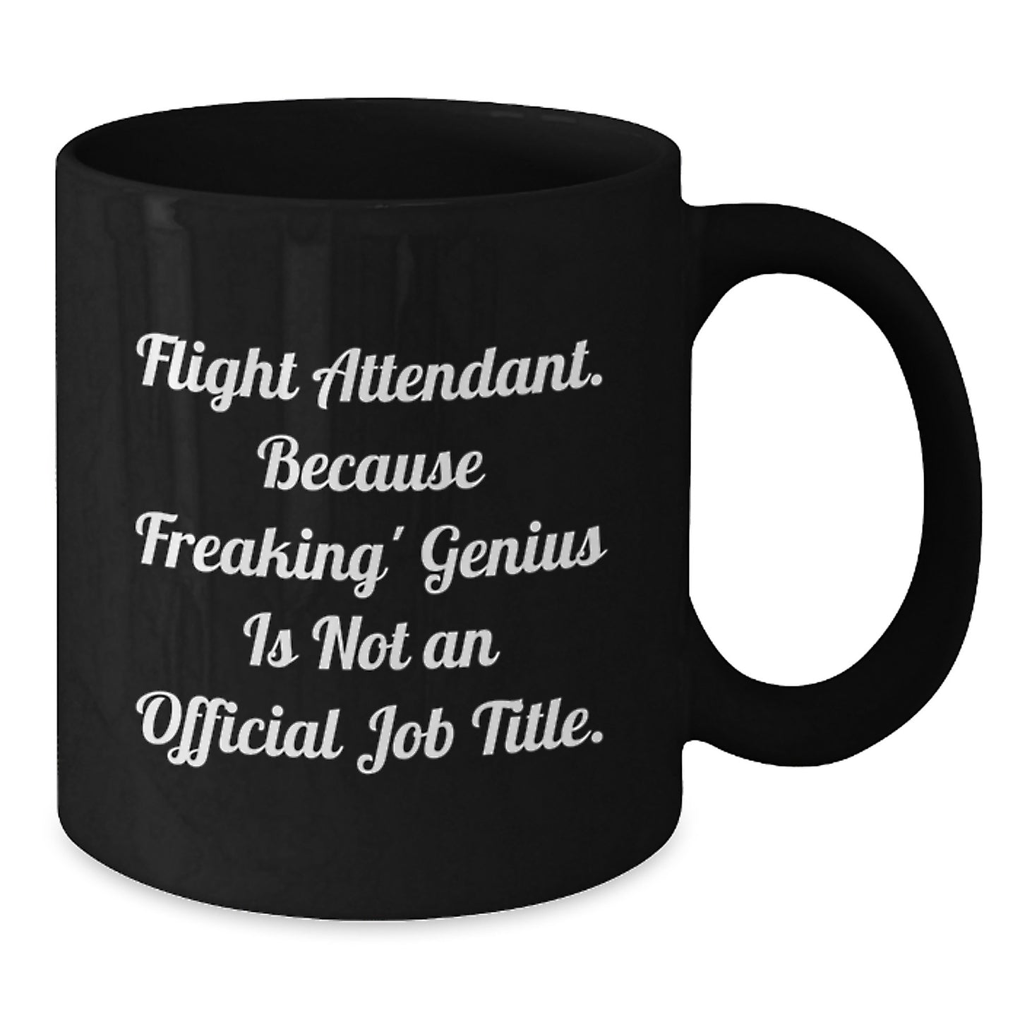Flight Attendant Gifts, Funny Quote Mugs for Him, Unique Valentine's Gifts from Friends, Black Coffee Mug for Flight Attendant - Additional