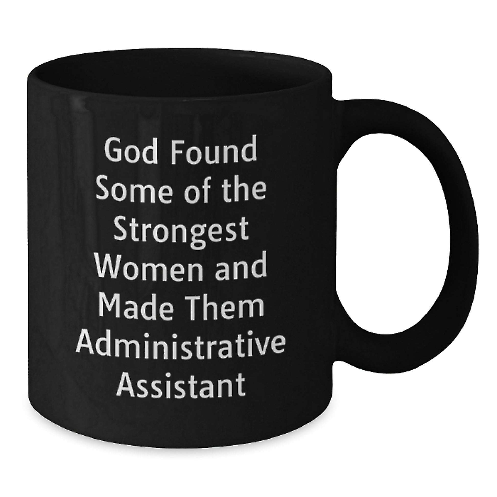 Funny Coffee Mugs for Administrative Assistant, Gifts from Coworkers, Unique Christmas Unique Gifts for Her, Inspirational Quotes - Additional