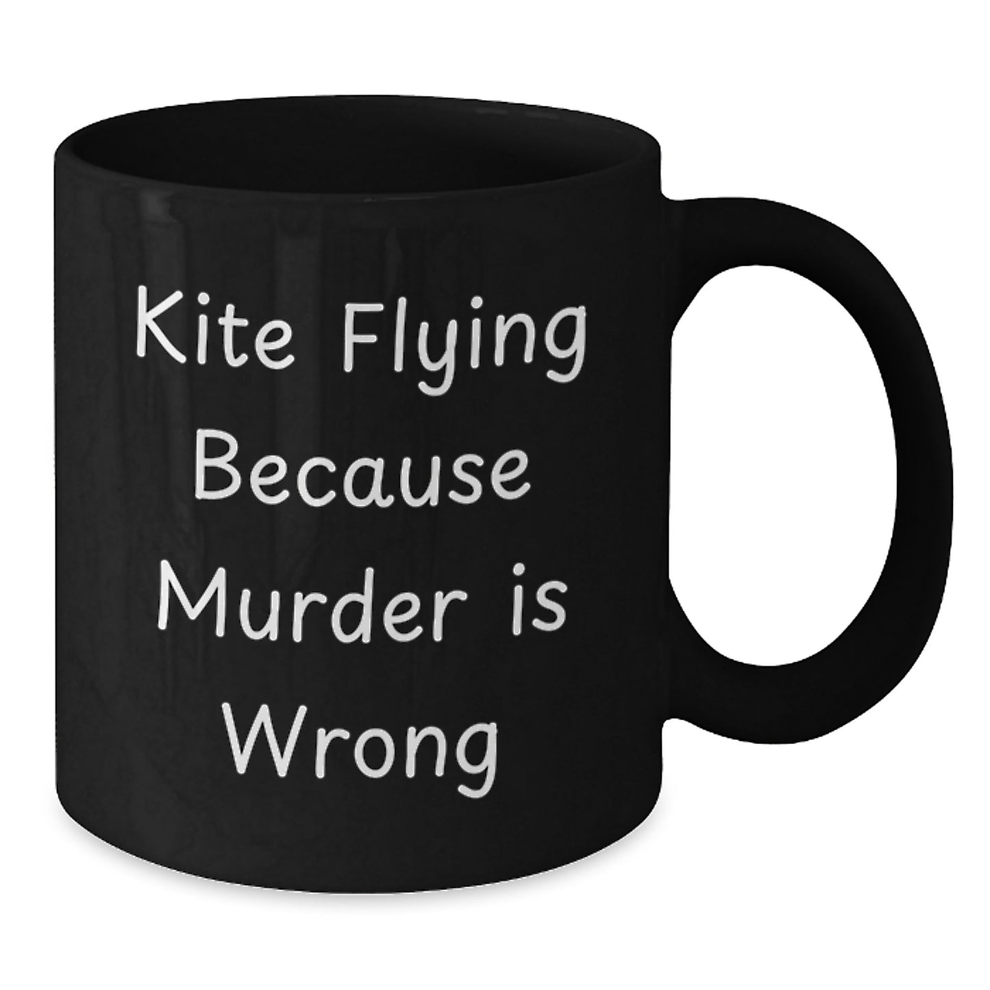 Funny Kite Flying Gifts for Men from Friends, Black Coffee Mug - Kite Flying Because Murder Is Wrong Quote, Unique Christmas Holiday Present - Additional