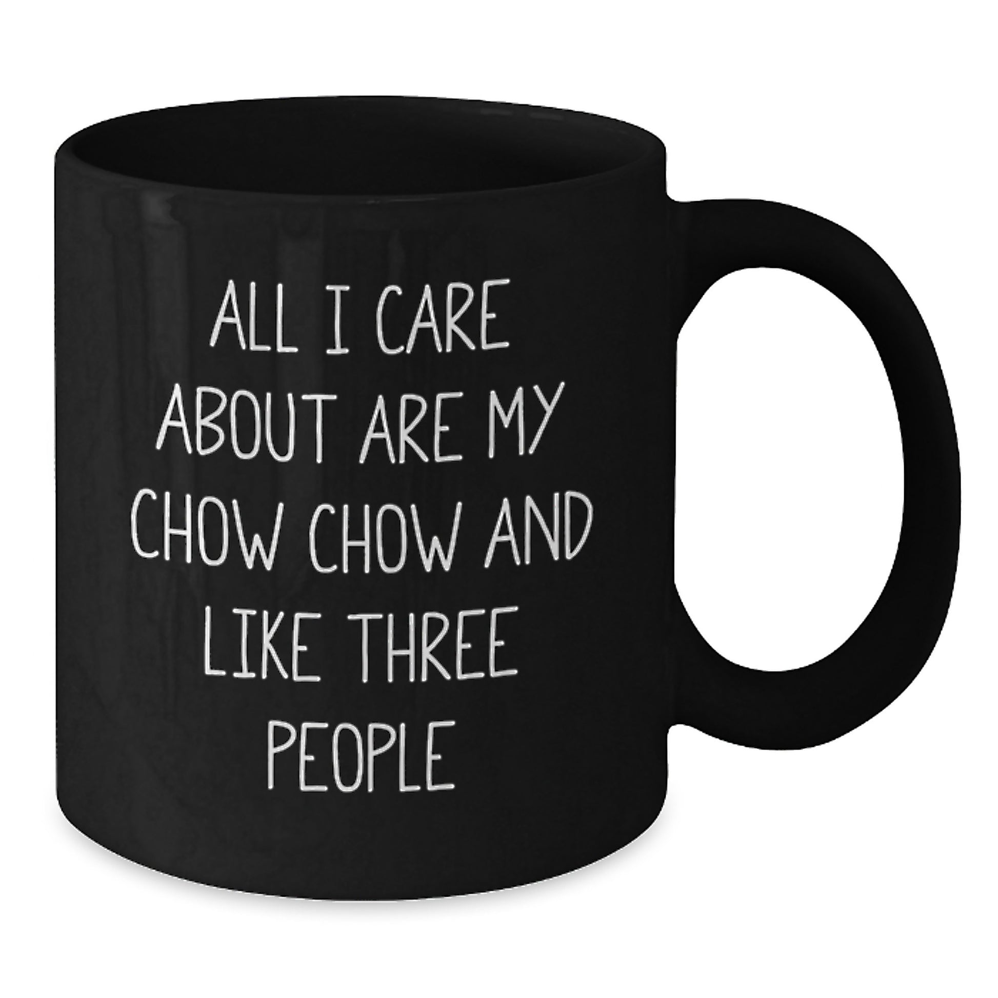 Chow Chow Dog Lovers Funny Quote Black Coffee Mug Gifts from Friends for Valentine's Unique Chow Chow Dog Owners - Additional