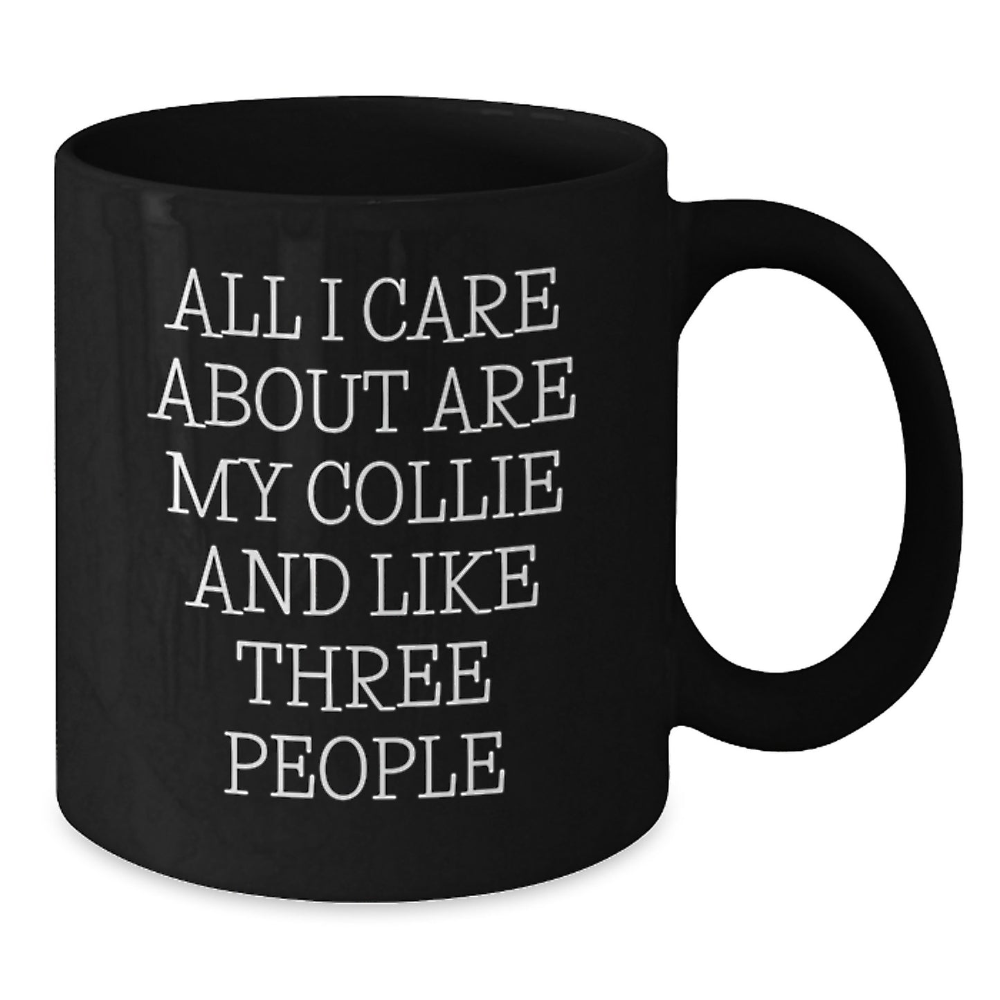 Funny Collie Dog Lover Black Coffee Mug Gifts from Friends for Valentine's - Additional