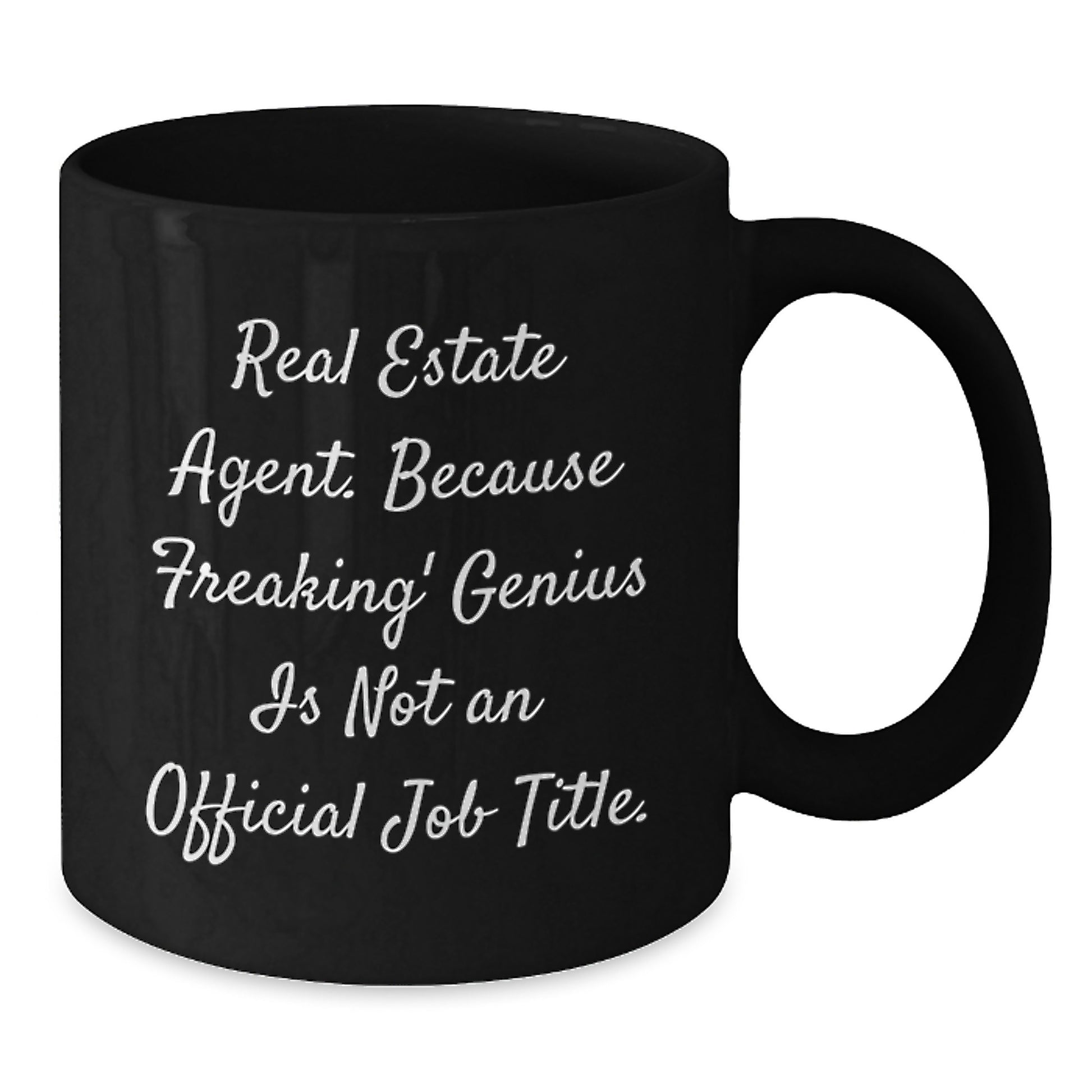 Funny Real Estate Agent Gifts, Christmas Unique Presents for Friends, Family, Coworkers - 'Real Estate Agent. Because Freaking' genius Is Not An Official Job Title.' Black Coffee Mug - Additional