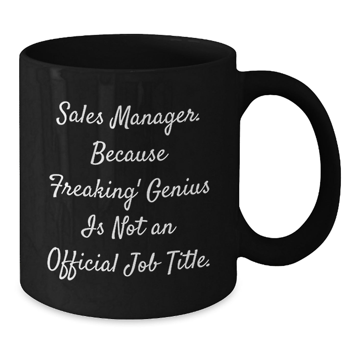 Funny 'Sales Manager' Black Coffee Mug Gifts from Friends for Christmas Morning - Additional