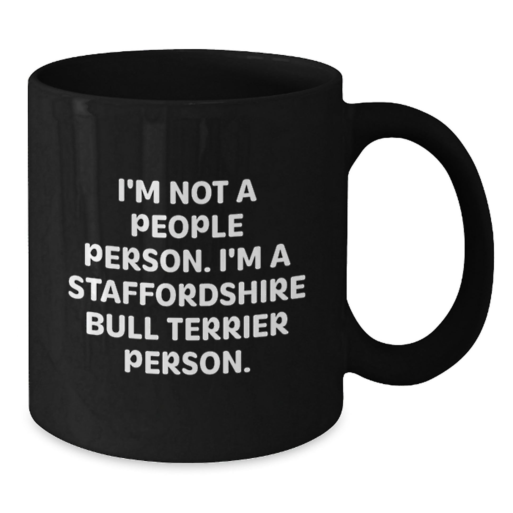 Funny Staffordshire Bull Terrier Dog Gifts, Unique Black Coffee Mugs for Staffy Lovers, Valentine's Unique Gifts from Friends and Family - Additional