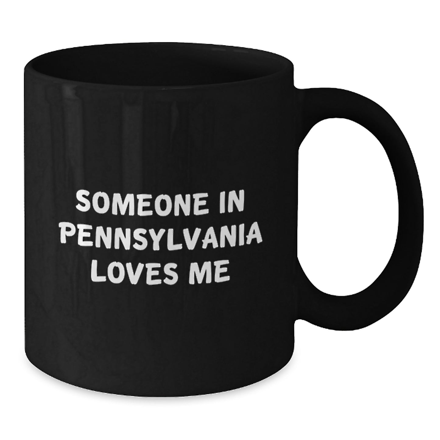Someone in Pennsylvania Loves Me Funny Birthday Unique Gift for Friends from Pennsylvania Pennsylvania Black Coffee Mug - Additional