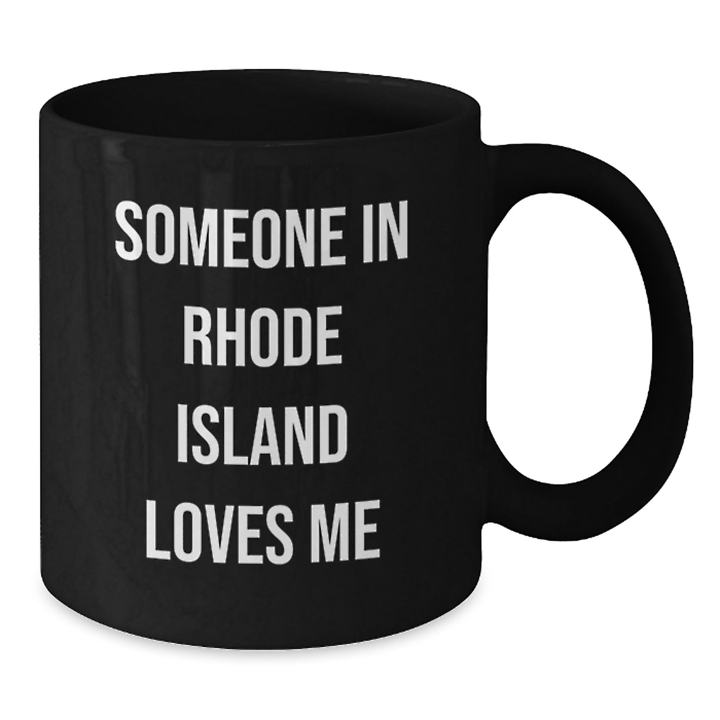 Rhode Island Lovers Funny Quote Black Coffee Mug Gifts from Friends to Family Members in Rhode Island - Additional