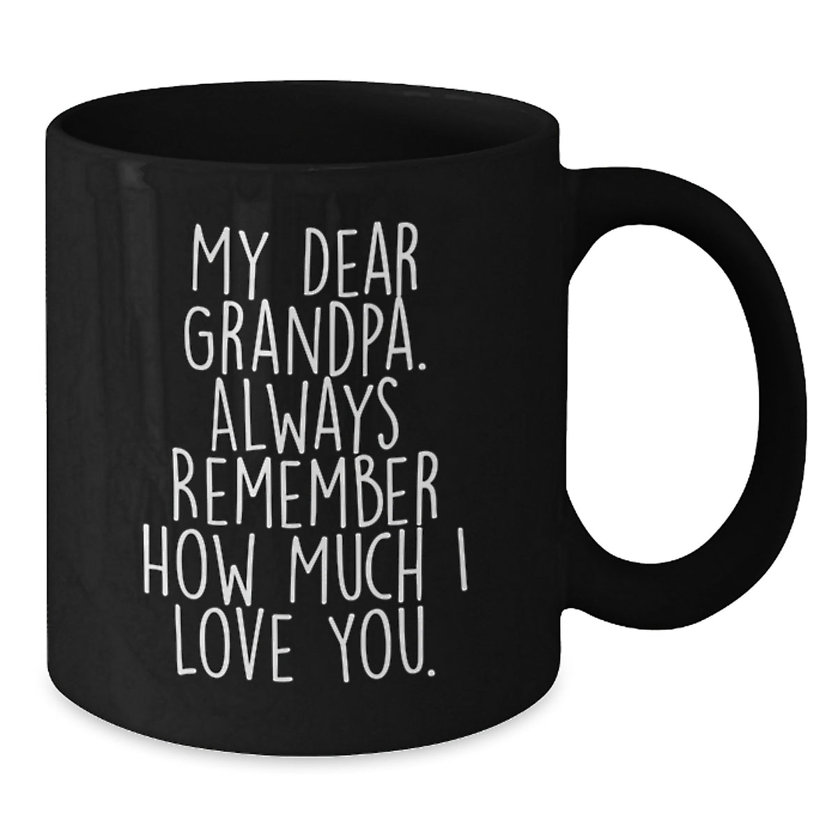 Funny Grandpa Gifts, Birthday Mugs for Grandpa, 'My Dear Grandpa' Quote Funny Coffee Mug - Additional