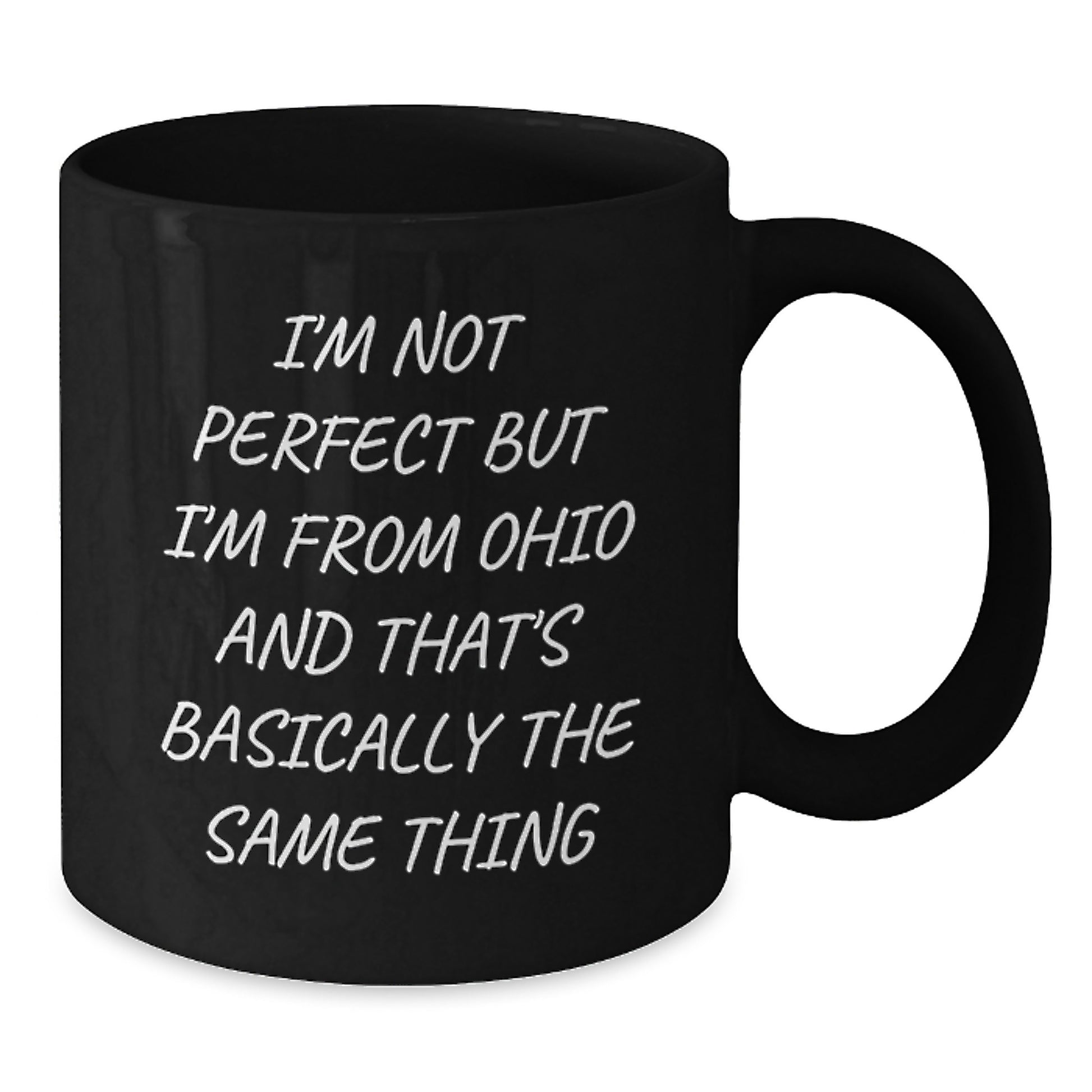 Ohio State Gifts Funny Quote Mugs for Birthday - Black Coffee Mug from Friends - Additional