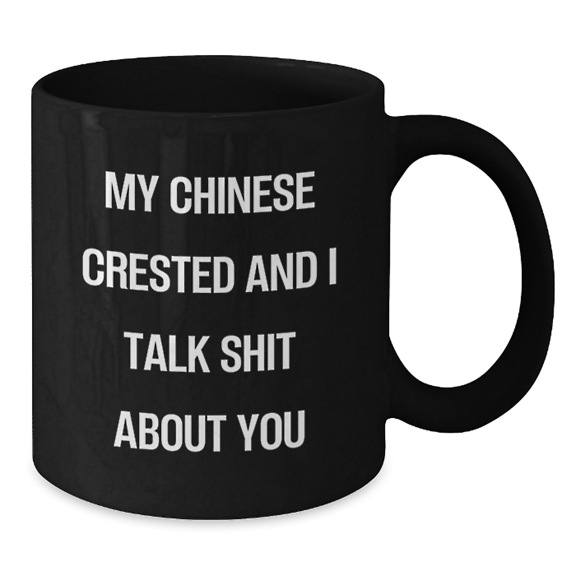 Funny Chinese Crested Dog Gifts from Friends for Valentine's Unique Black Coffee Mug - Additional