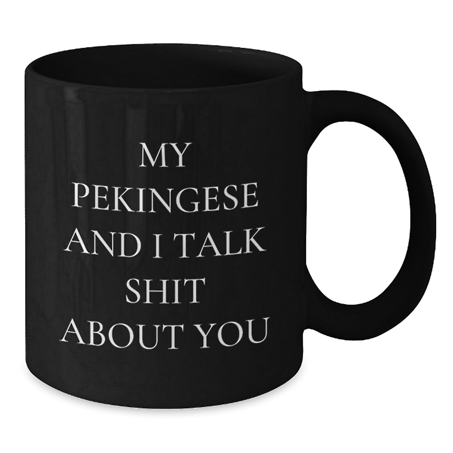 Pekingese Keepsake Daily Black Coffee Mug for Him Surprise Birthday Gift - Additional
