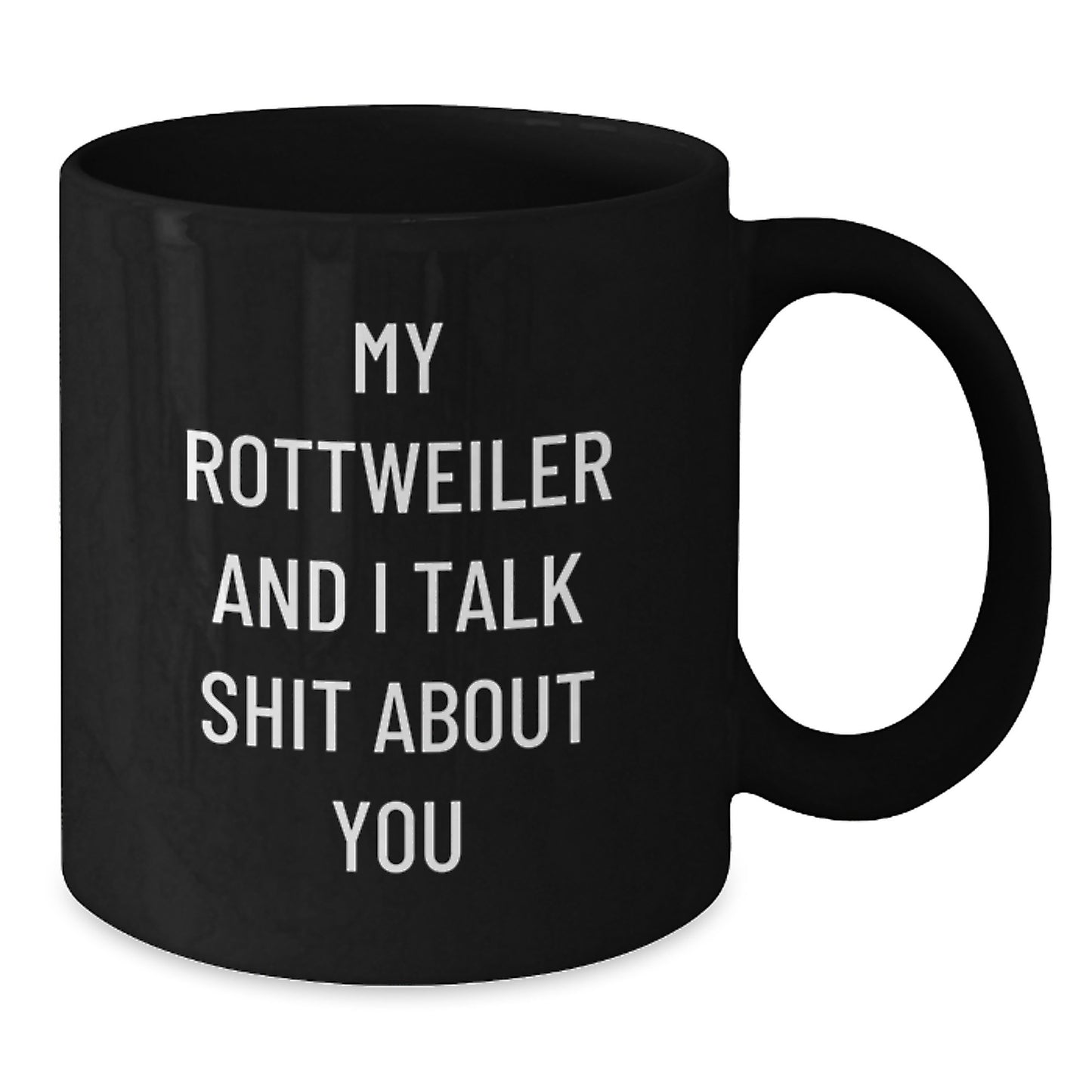 Funny Rottweiler Dog Mugs Gifts from Men to Rottweiler Dog Lovers for Valentine's Unique - Additional