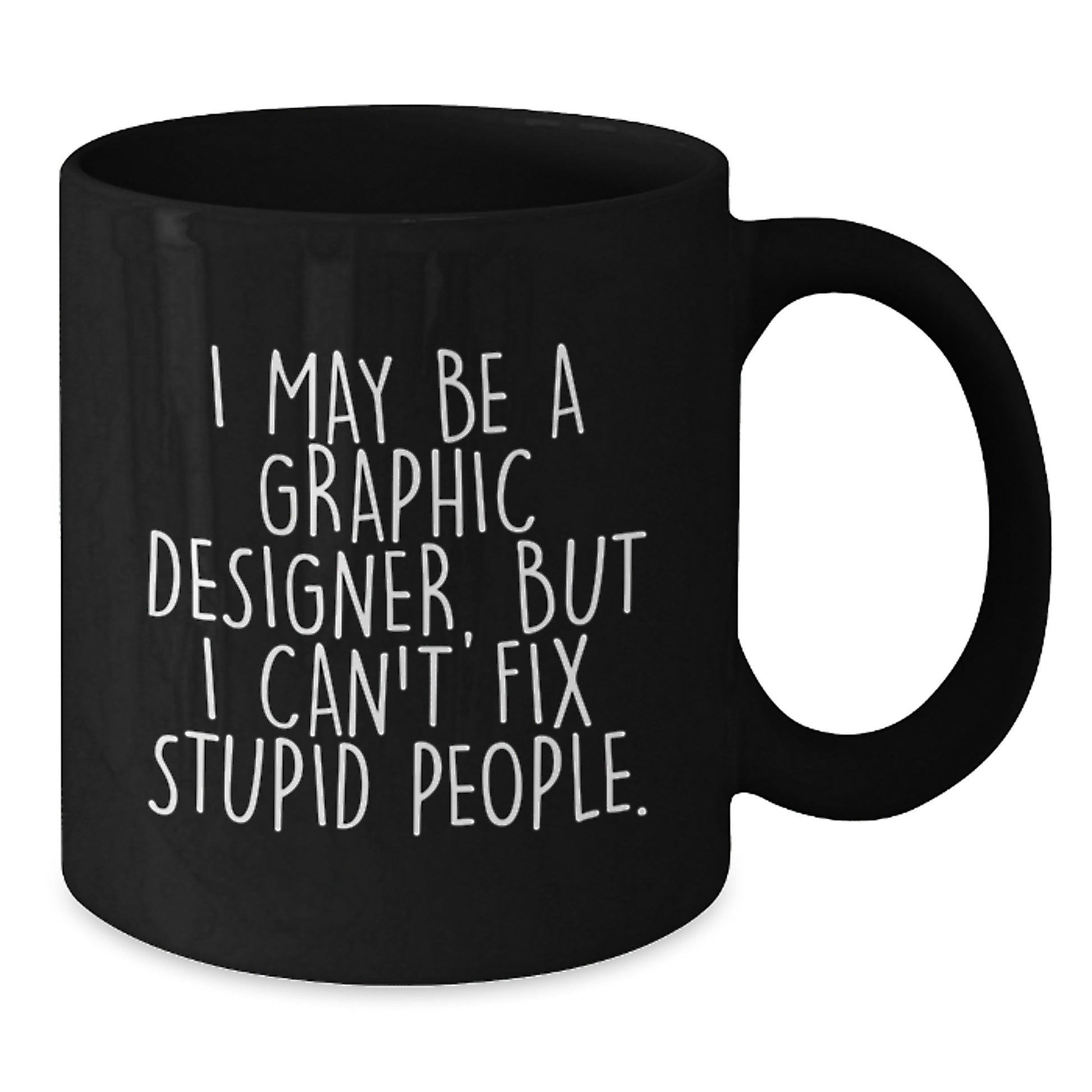 Funny Graphic Designer Gifts from Friends, Unique Black Coffee Mug for Graphic Designer, Perfect for Graduation - Additional
