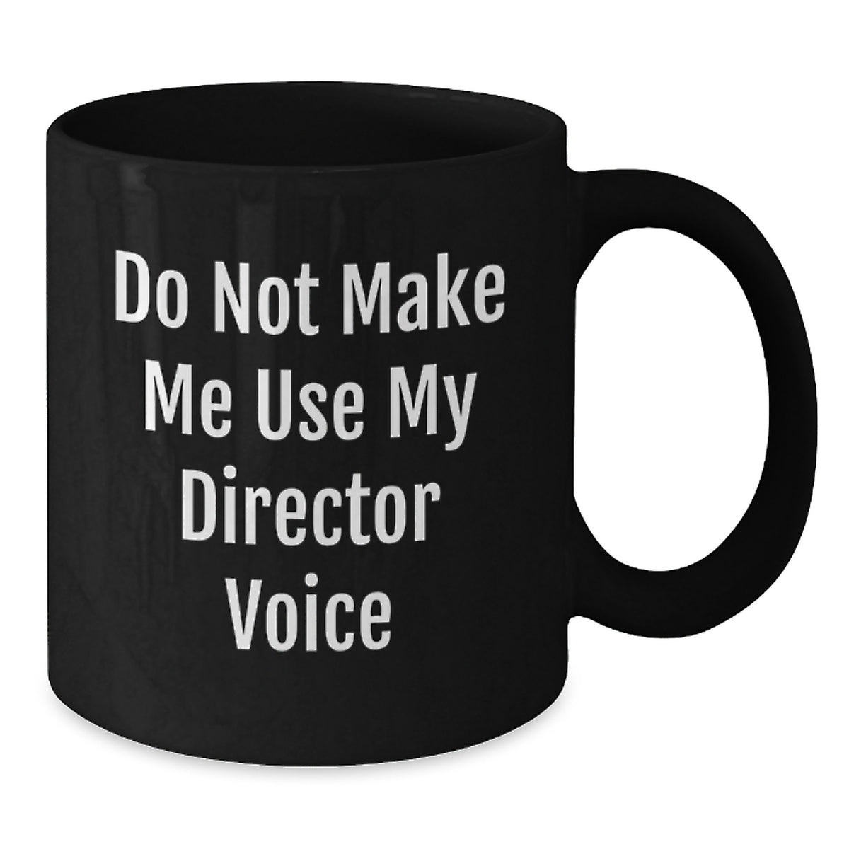 Director Gift for Him - Inspiring Keepsake Mug with Stern Tone - Additional