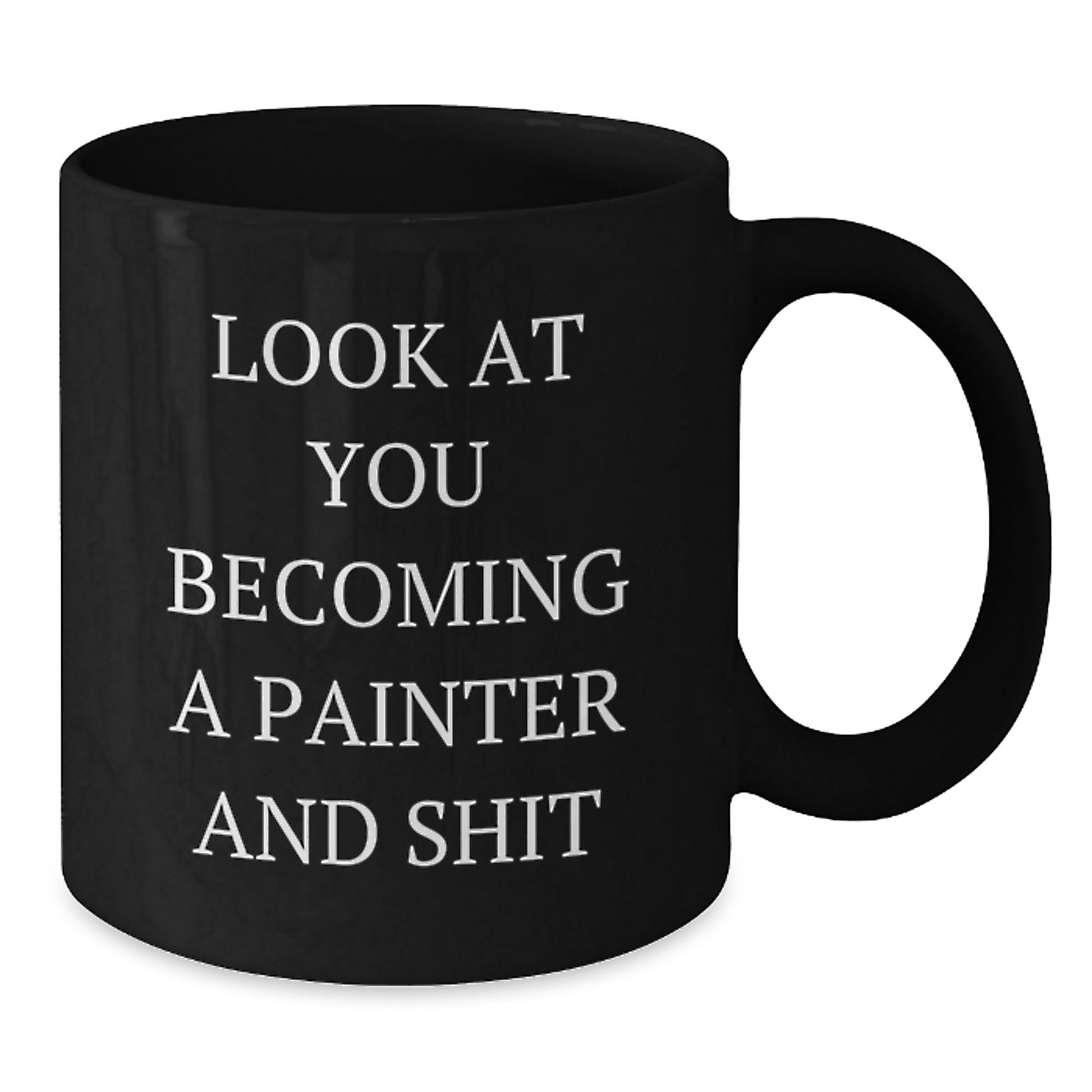 Funny Painter Gifts for Him, Unique Black Coffee Mug, Valentine's Unique Gifts from Men to Painter Friends - Additional