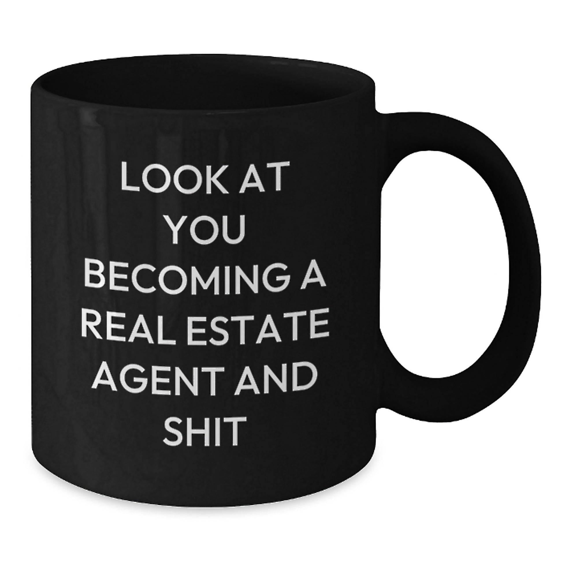 Funny Real Estate Agent Graduation Gifts from Friends for Real Estate Agent - Black Coffee Mug - Additional