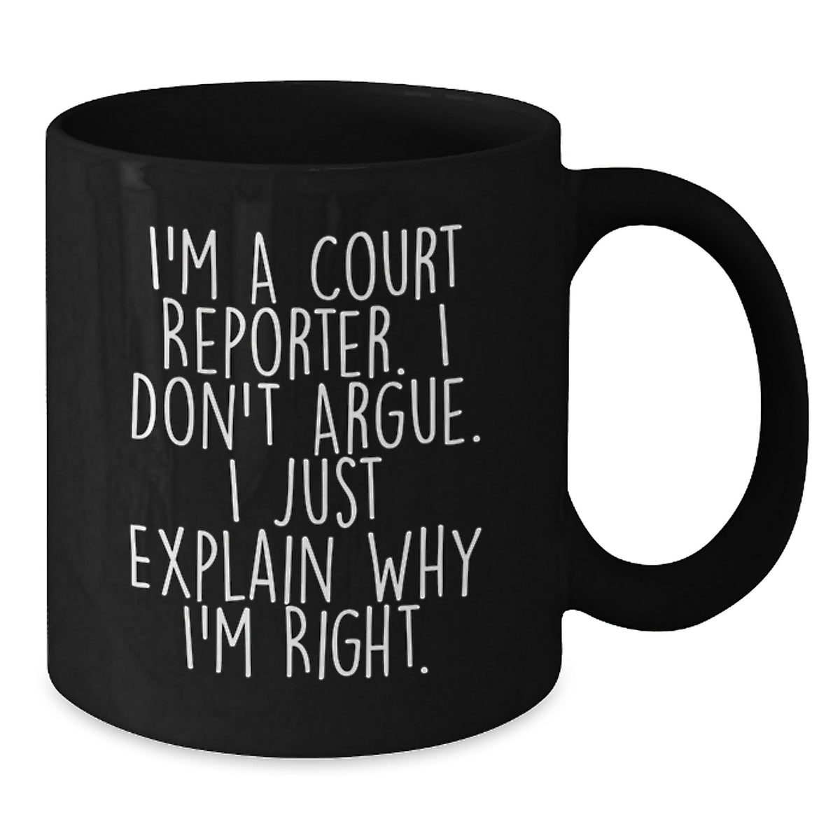 Court Reporter Gift For Him - Keepsake Mug with Witty Quote - Additional