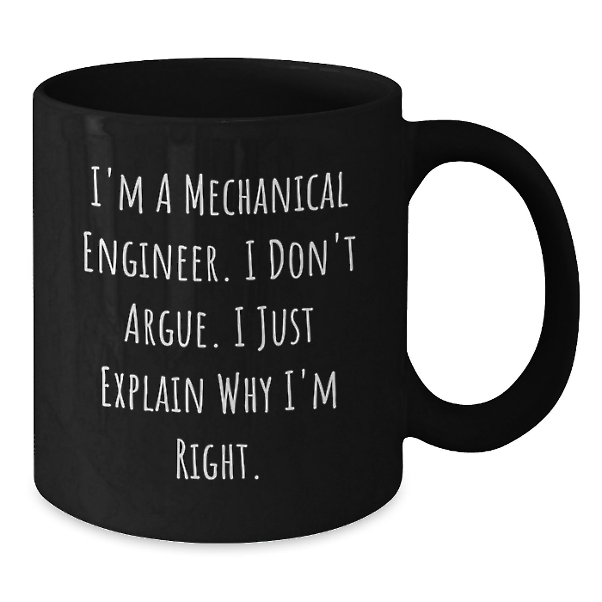 Funny Mechanical Engineer Gifts Black Coffee Mugs for Mother's Day from Men, Women, Friends, and Coworkers to Mechanical Engineers - Additional