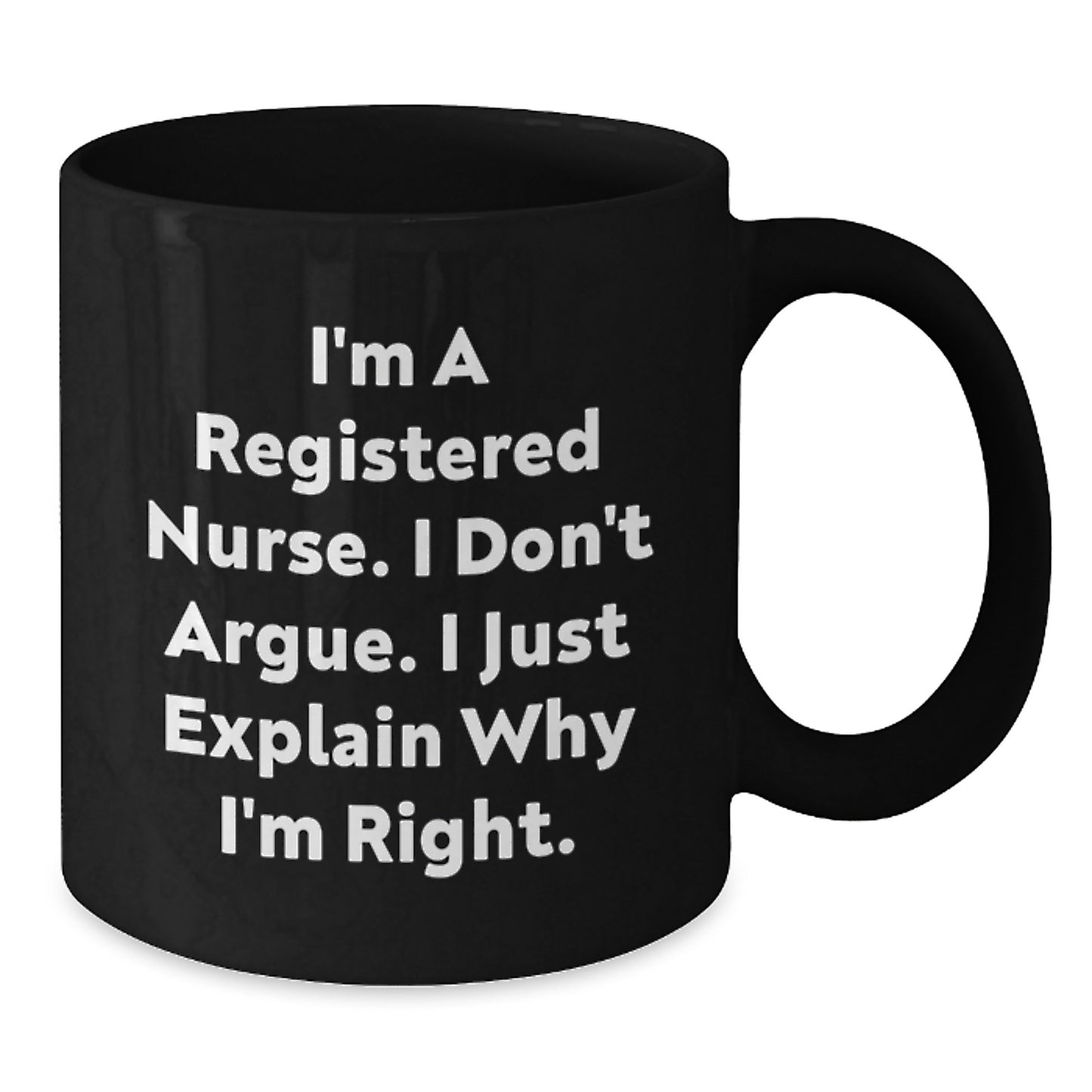 Funny Registered Nurse Quotes Black Coffee Mug Gifts for Men, Funny Christmas Unique Gifts from Family to Coworkers - Additional