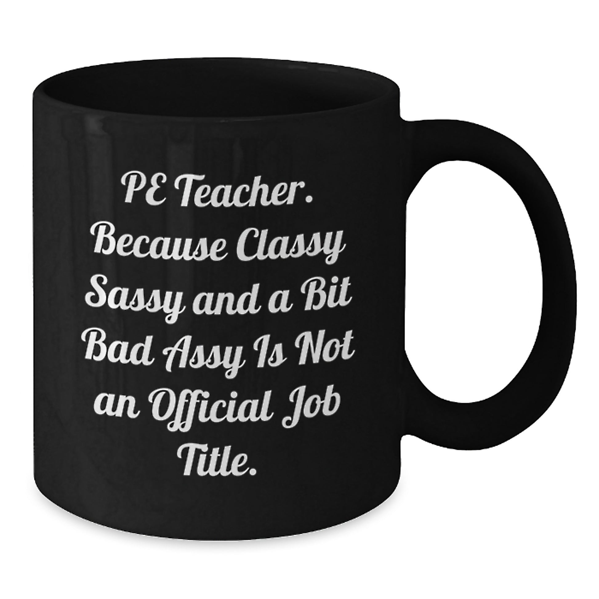 PE Teacher Keepsake Mug for Him Birthday Gift Black 11oz Ceramic - Additional