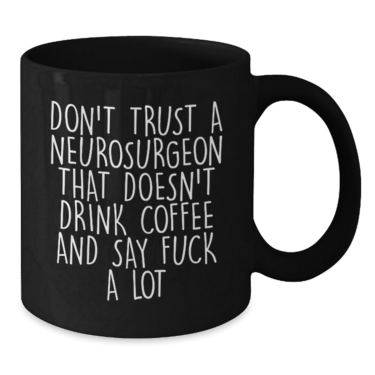 Caffeine-Fueled Neurosurgeon Mug – 11oz Birthday Gift for Neighbors - Additional