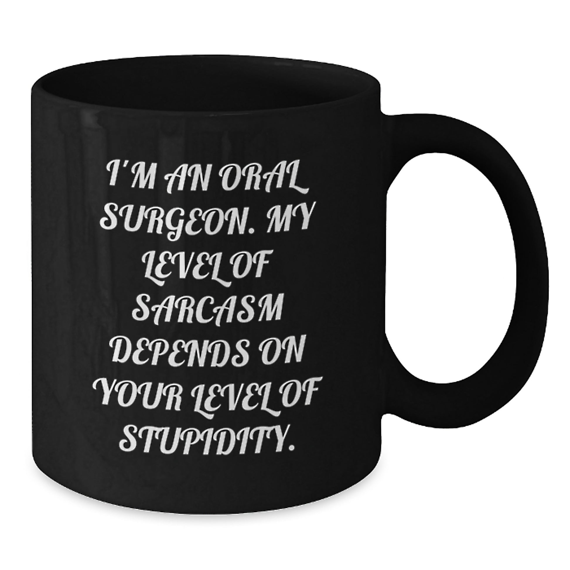 Funny Oral Surgeon Gifts from Friends, Black Coffee Mug for Oral Surgeon, Graduation Unique for Men - Additional