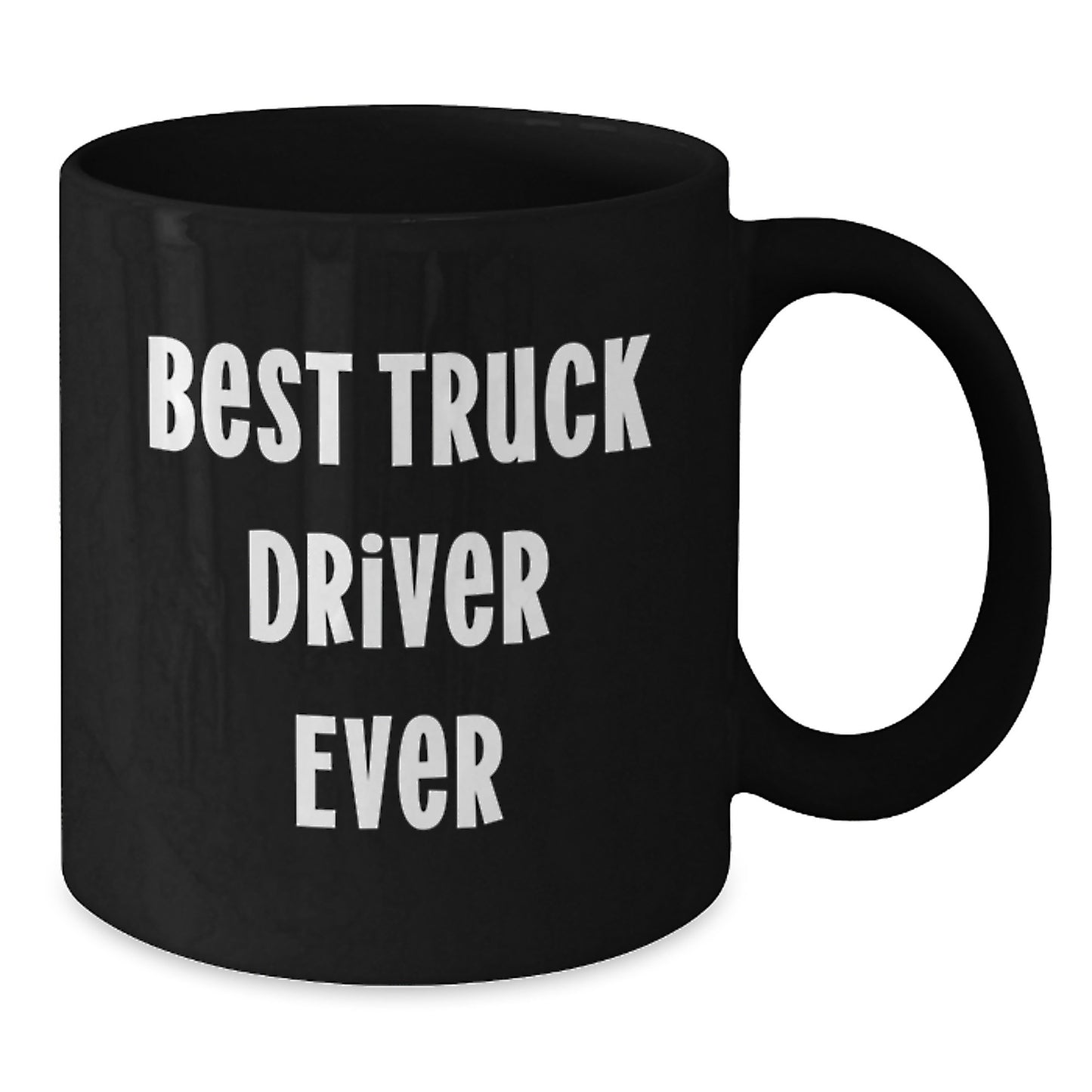 Funny Truck Driver Gifts from Friends for Men - Black Coffee Mug - Best Truck Driver Ever - Additional