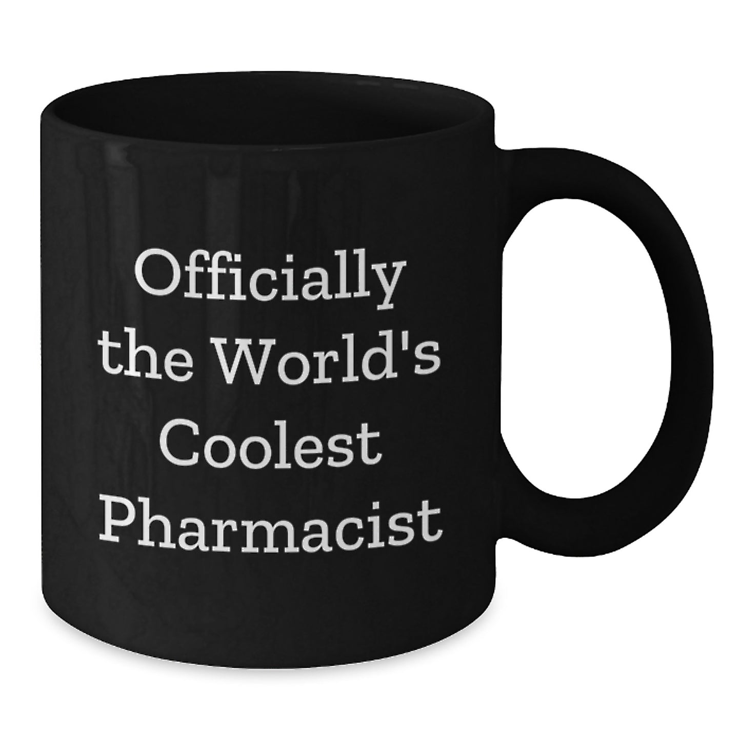 Graduation Unique Gifts for Pharmacist Friends from Men - Funny 'Officially The World's Coolest Pharmacist' Black Coffee Mug - Additional