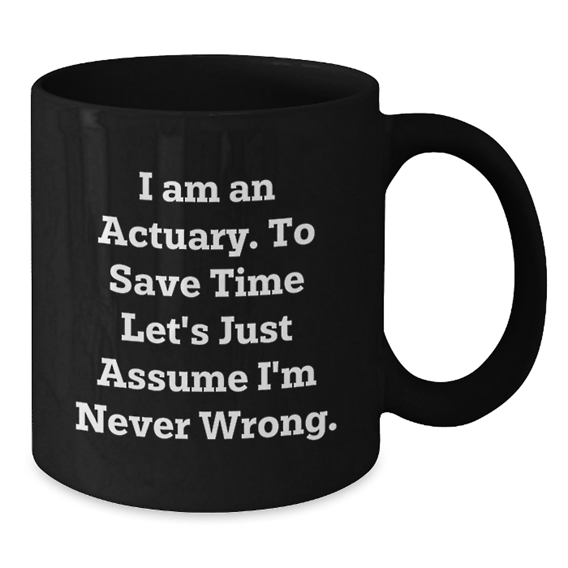 Funny Actuary Gifts for Him Friends and Family Graduation Unique Mugs from Men - Additional